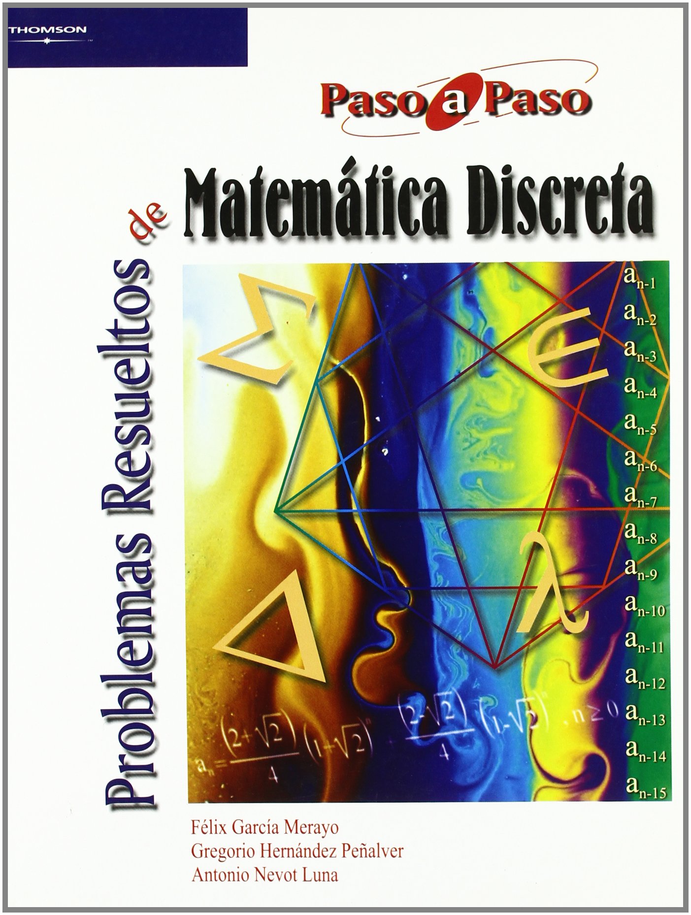 Problemas resueltos de matemática discreta
