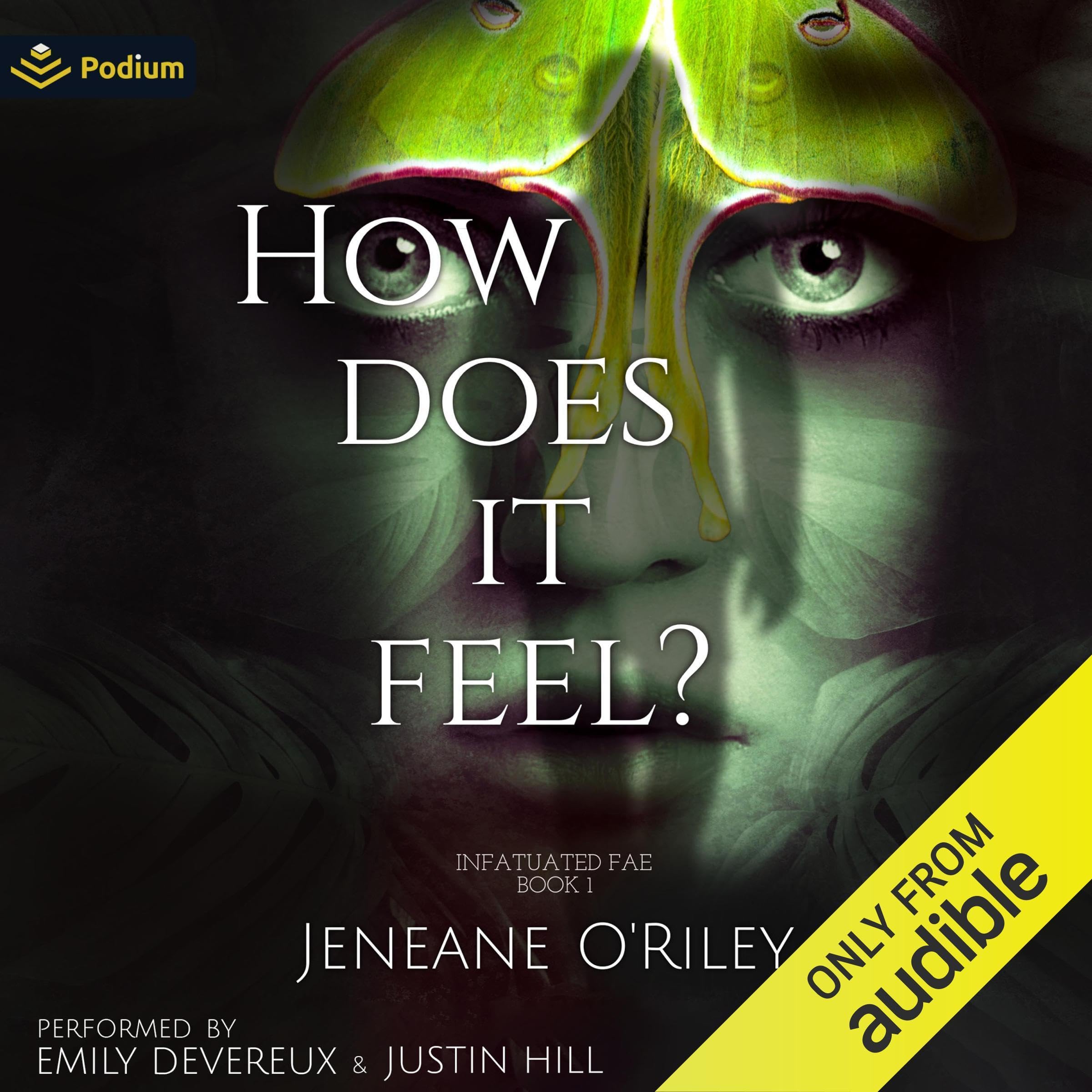 How Does It Feel?: Infatuated Fae, Book 1