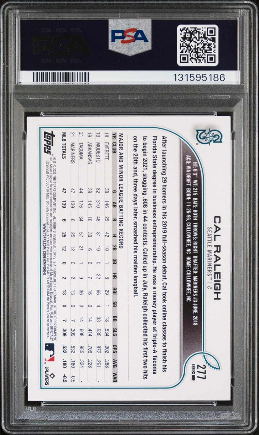 Cal Raleigh 2022 Topps Rookie Baseball Rookie Card #277 Graded PSA 9 Cert #131595186