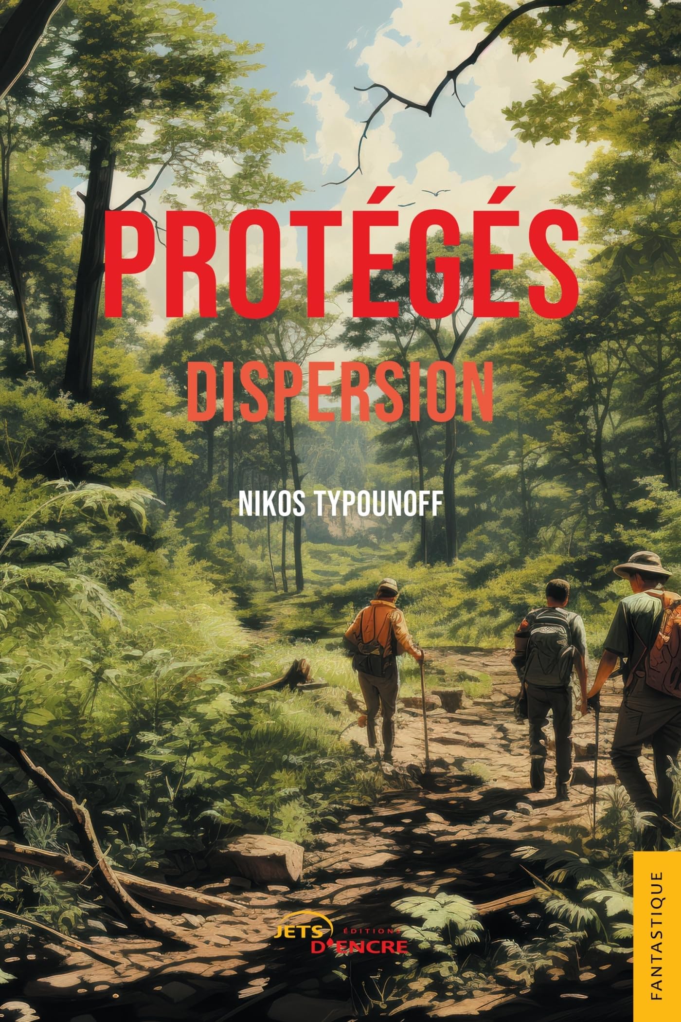 Protégés. Tome 3 – Dispersion
