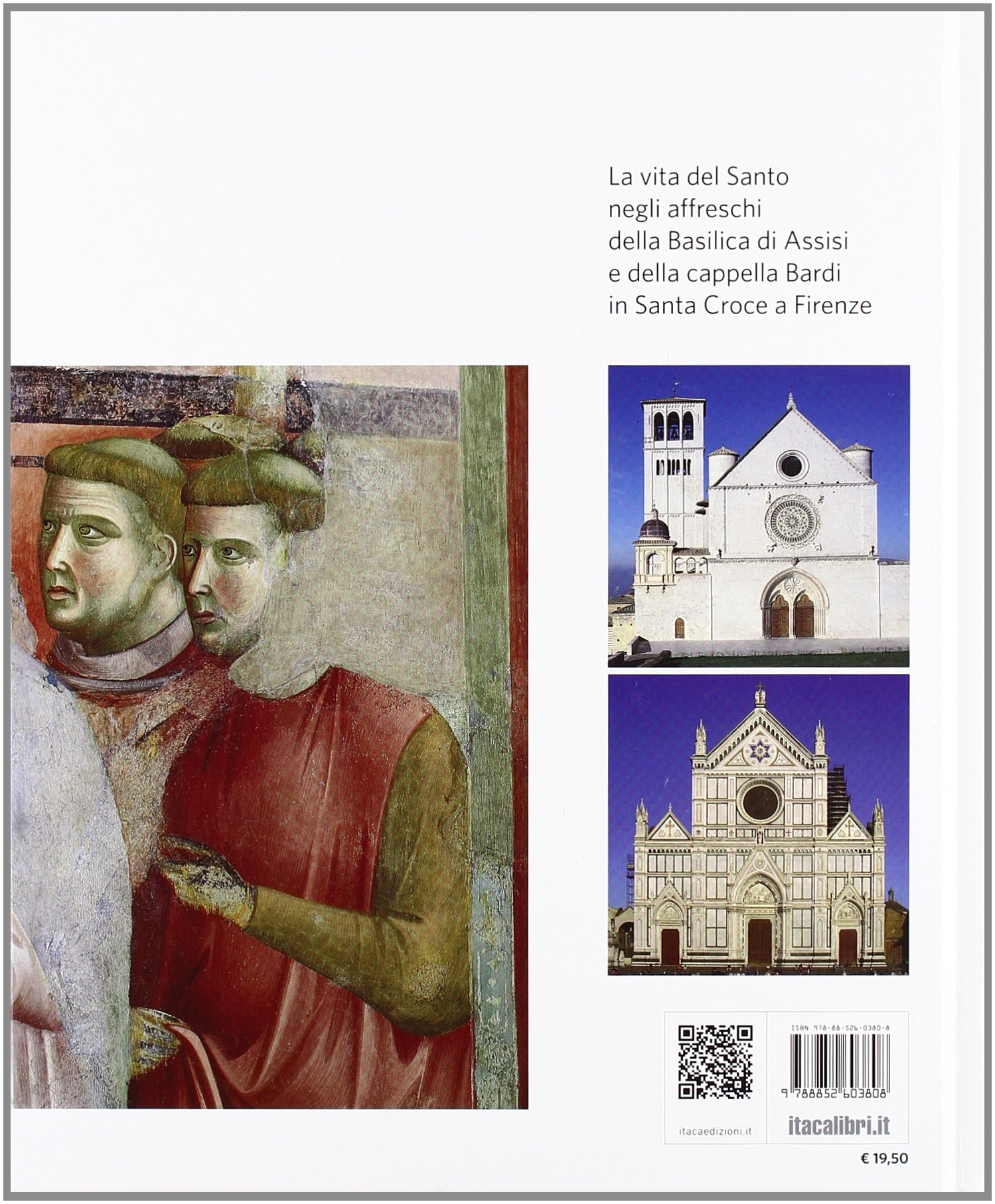 Francesco secondo Giotto. Ediz. illustrata
