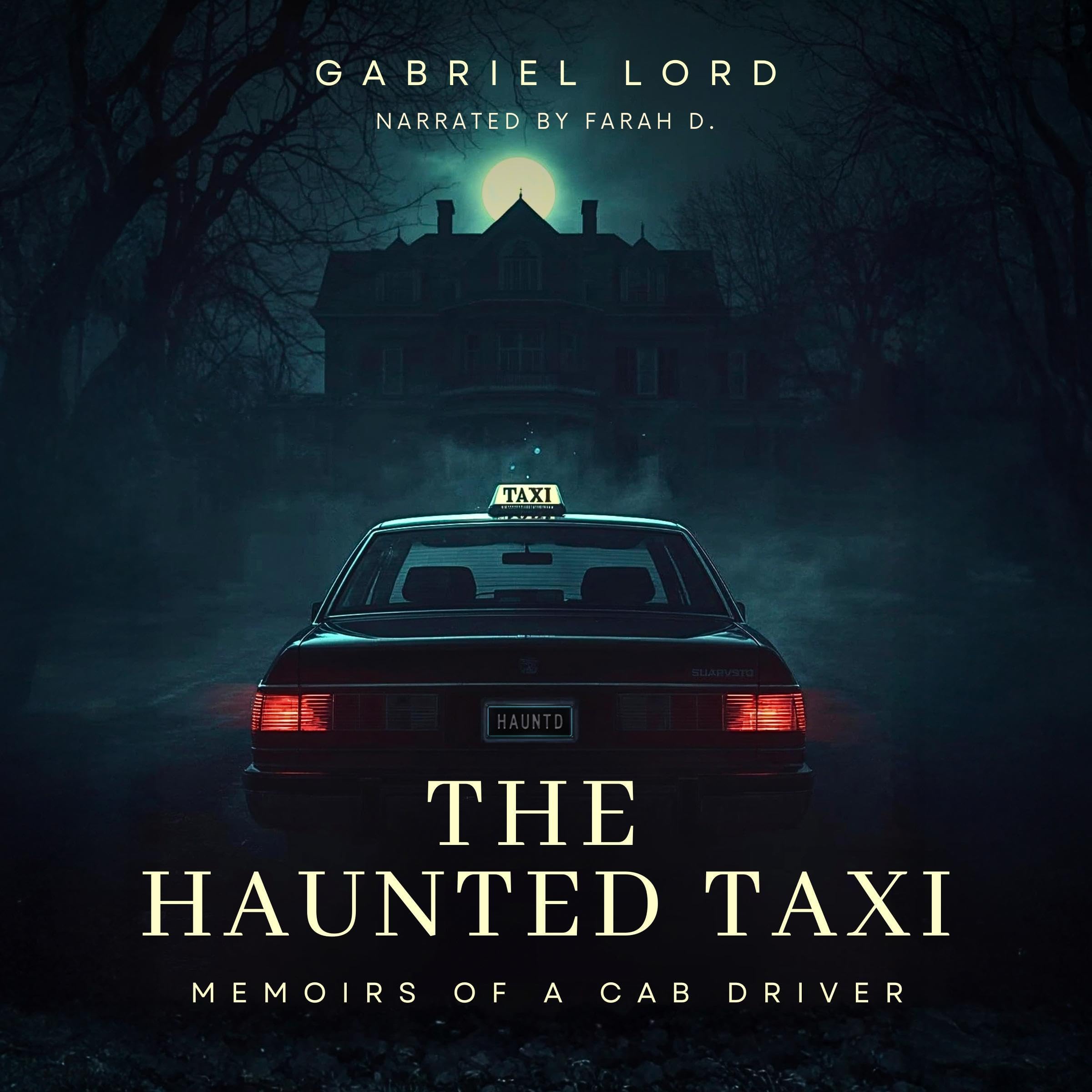 Memoirs of a Cab Driver & the Haunted Taxi