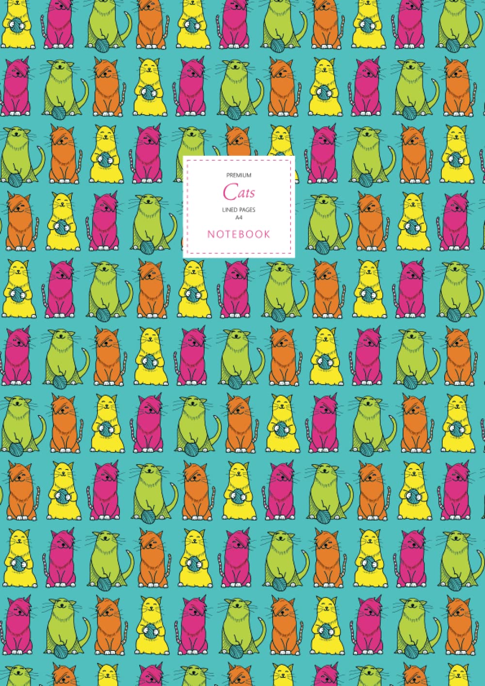 Cats Notebook - Lined Pages - A4 - Premium: (Turquoise Edition) Fun notebook 192 lined pages (A4 / 8.27x11.69 inches / 21x29.7cm)