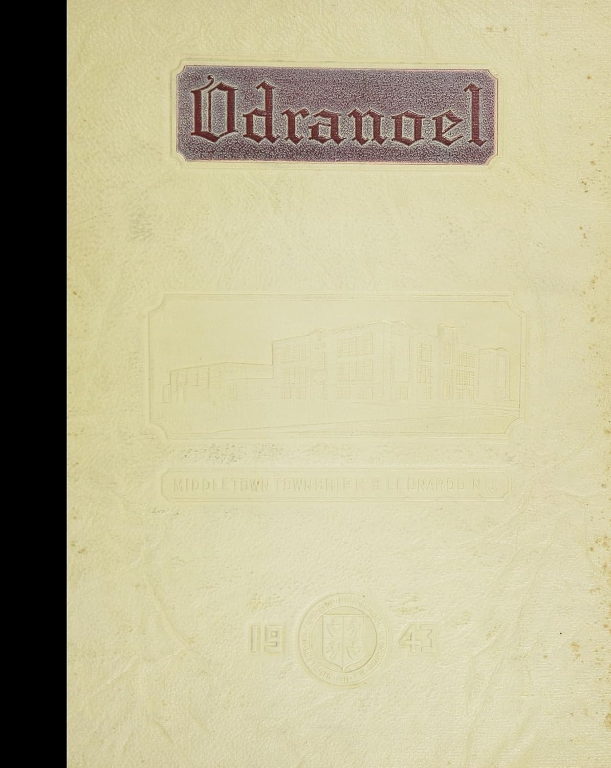 (Reprint) 1943 Yearbook Leonardo High School, Middletown, New Jersey