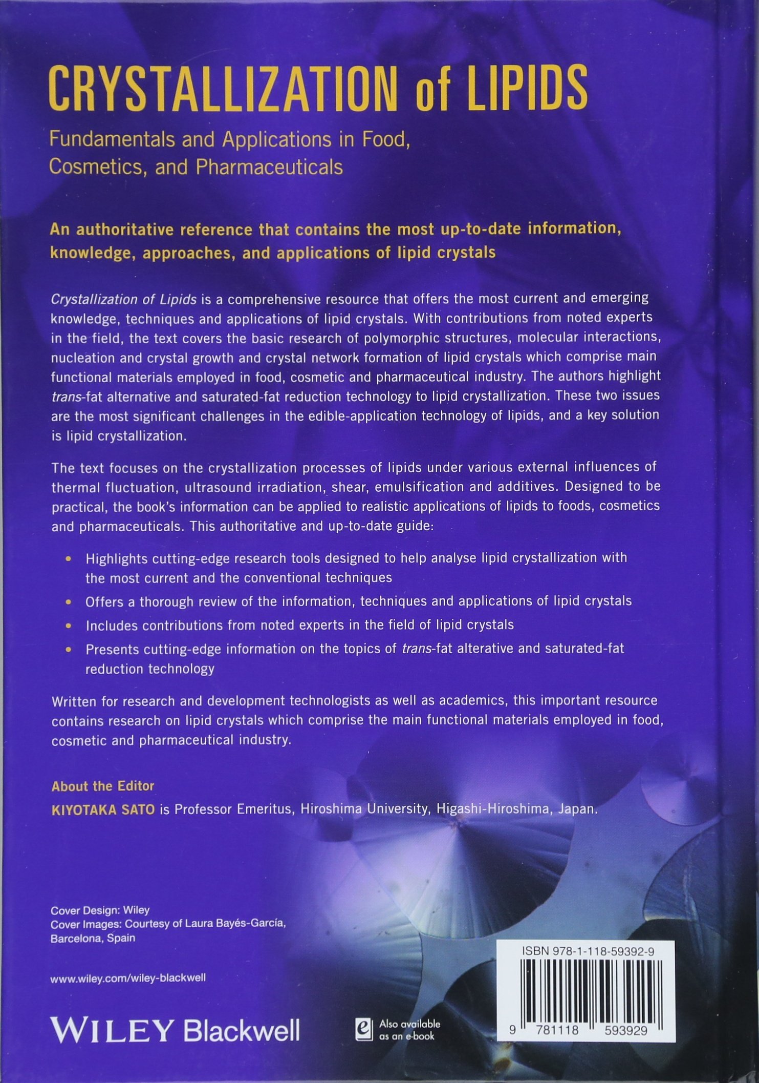 Crystallization of Lipids: Fundamentals and Applications in Food, Cosmetics, and Pharmaceuticals