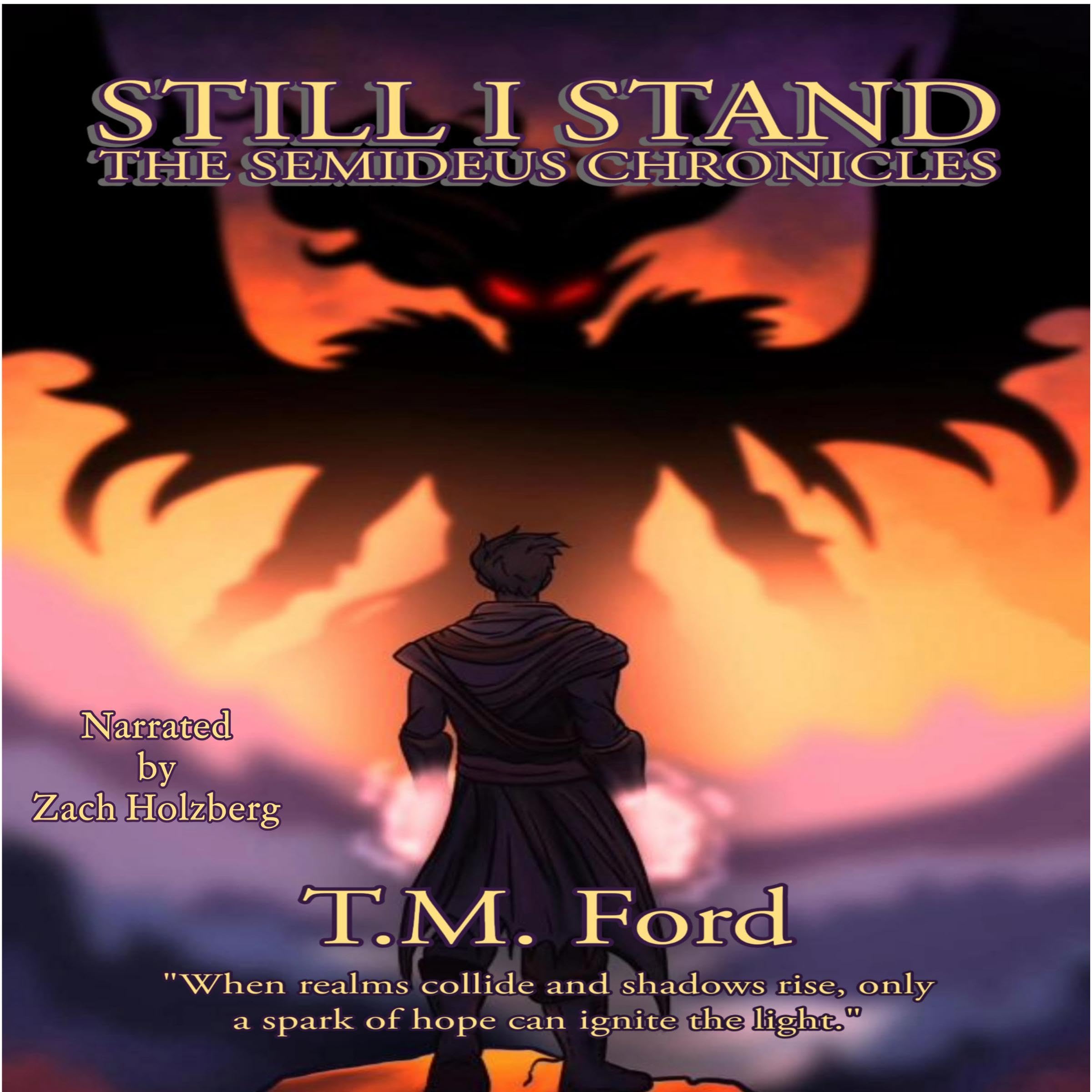 Cover art for Still I Stand: The Semideus Chronicles