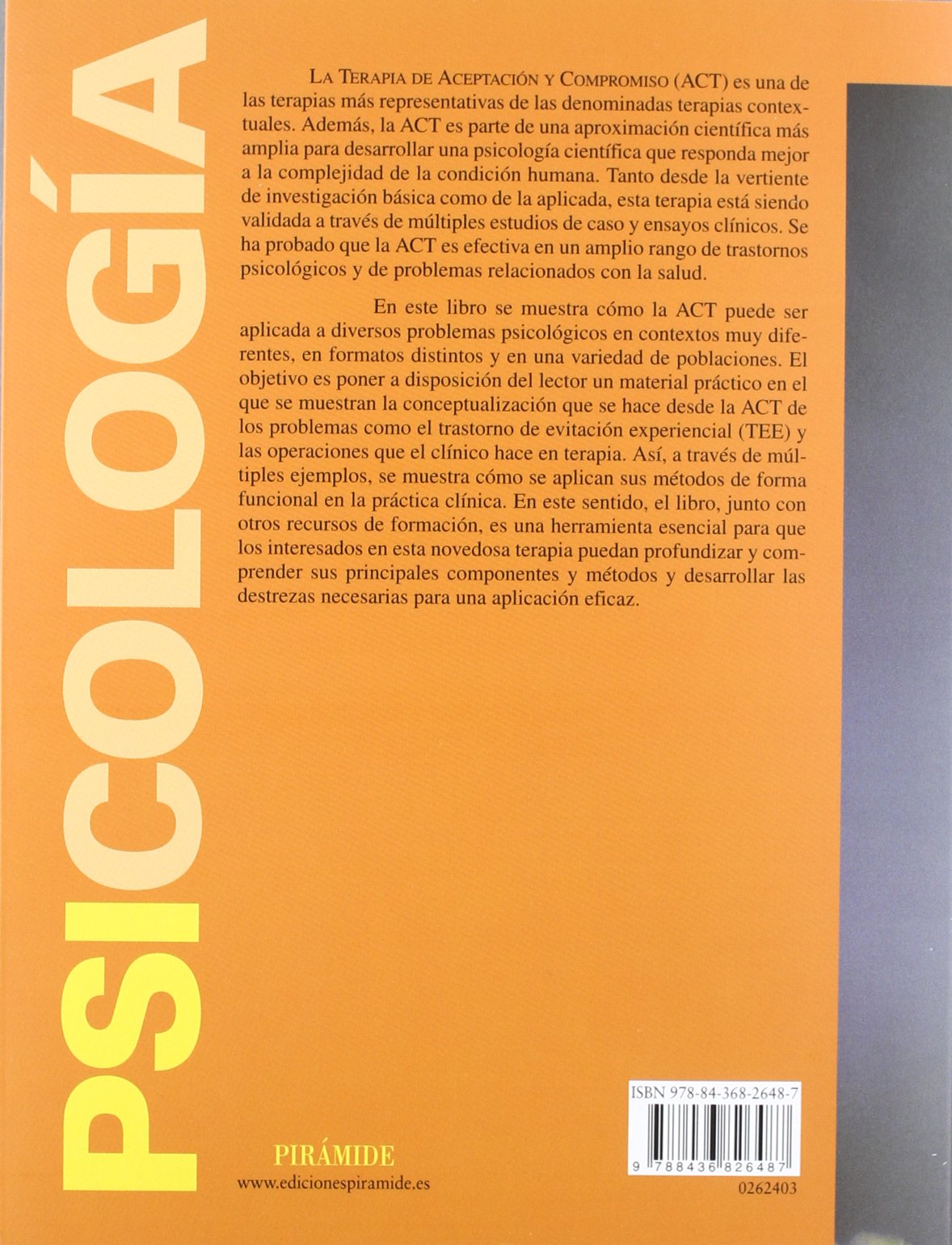 Múltiples aplicaciones de la Terapia de Aceptación y Compromiso (ACT) (Psicología)