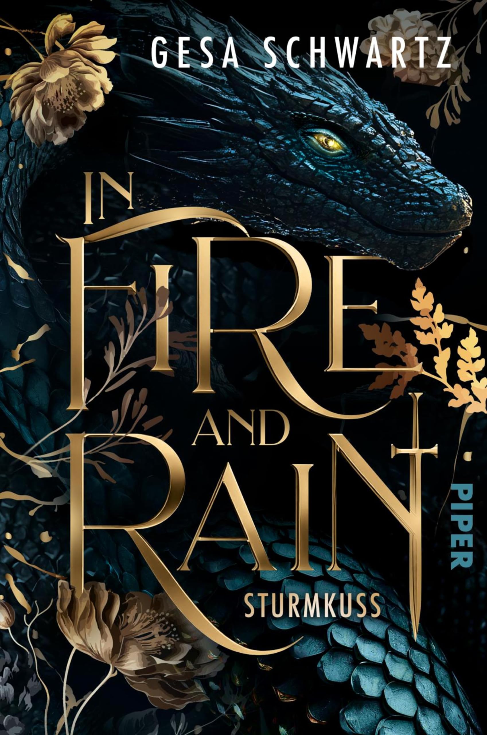 In Fire and Rain – Sturmkuss: Roman | Slow Burn-Romantasy mit Dual-POV in einer dystopischen Welt