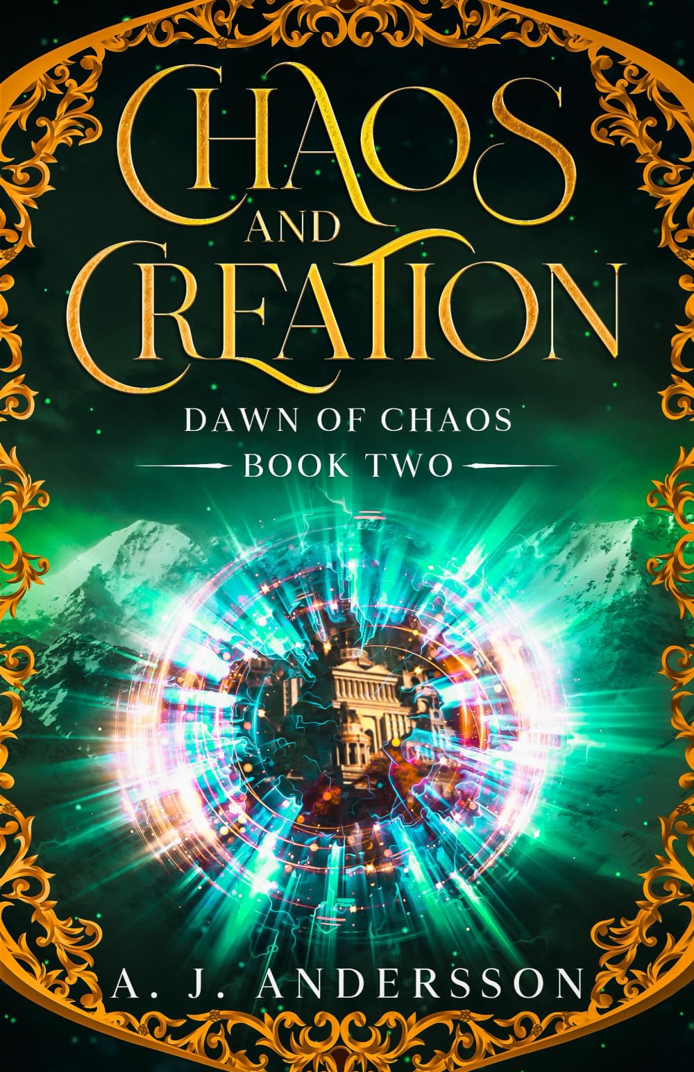 Chaos and Creation - Book Two: Dawn of Chaos (Chaos and Creation - A New Epic Fantasy Series!)