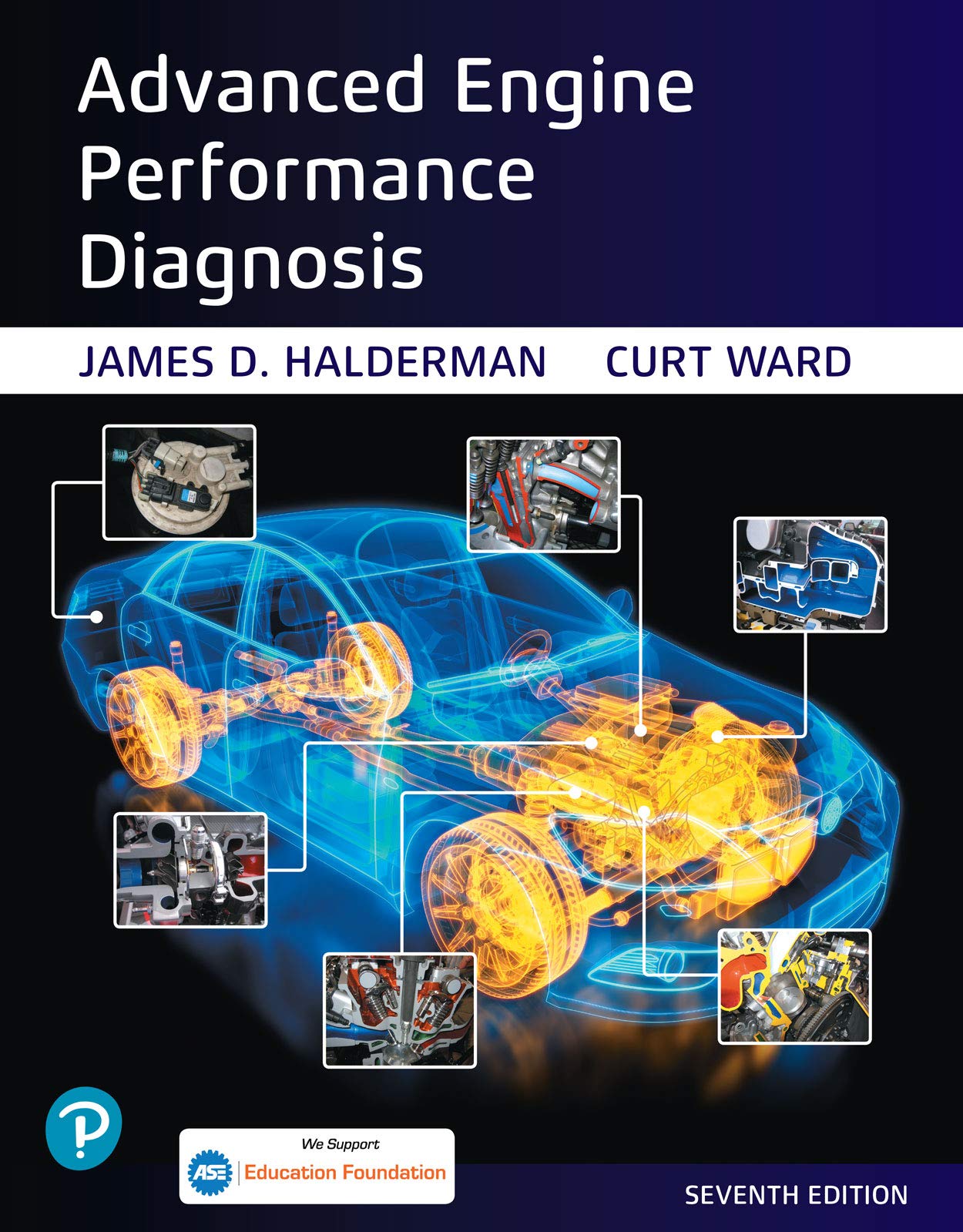 Advanced Engine Performance Diagnosis (Halderman Automotive Series)
