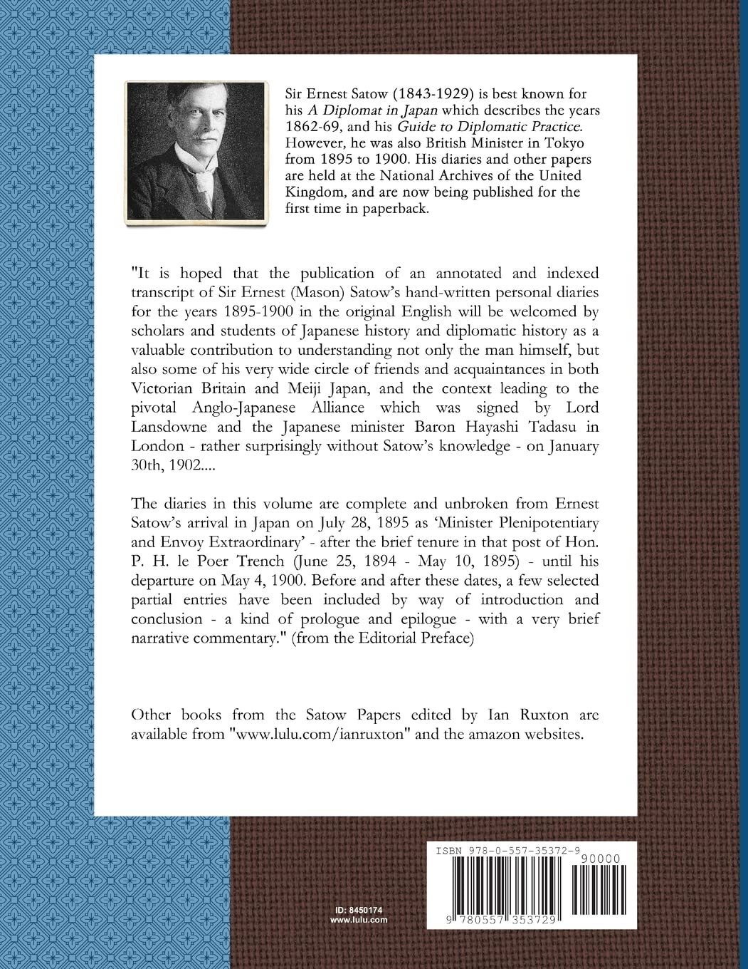 The Diaries of Sir Ernest Satow, British Minister in Tokyo (1895-1900): A Diplomat Returns to Japan