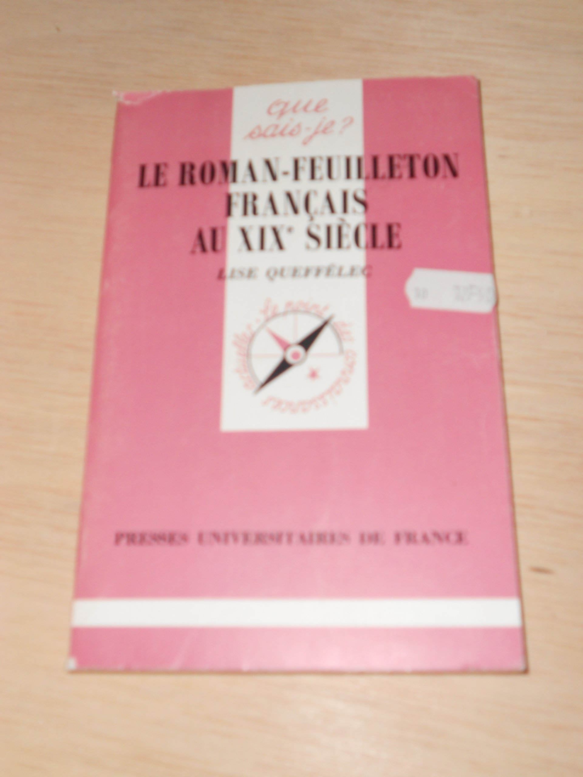 Le Roman-feuilleton français au XIXe siècle
