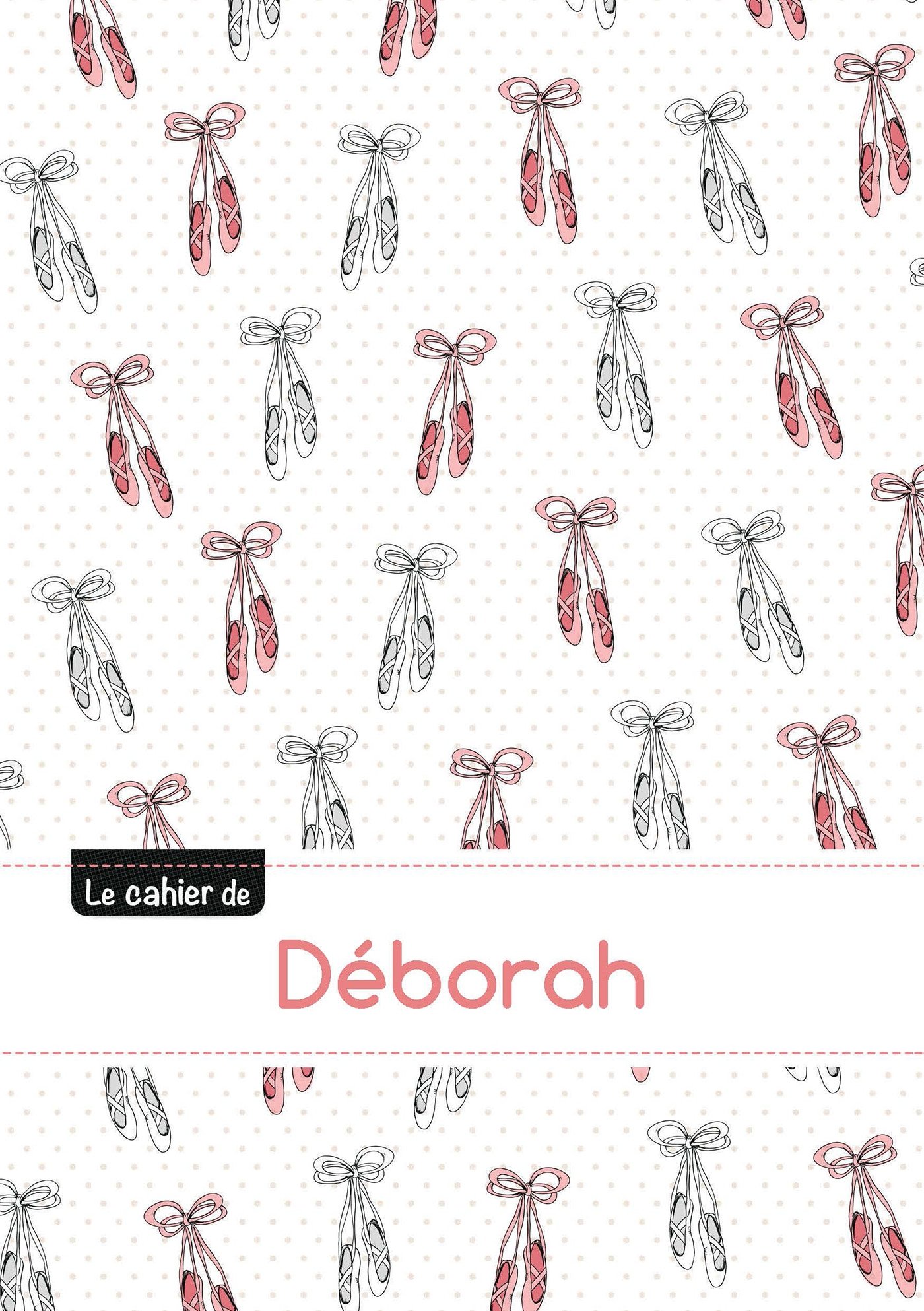 Le cahier de Déborah - Blanc, 96p, A5 - Ballerine