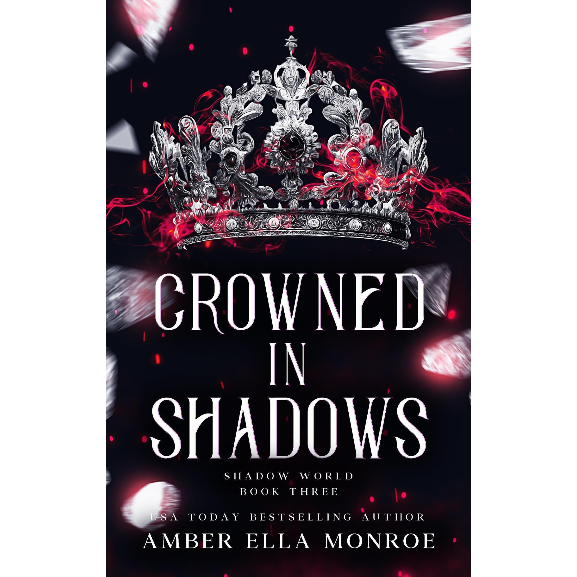 Crowned In Shadows
