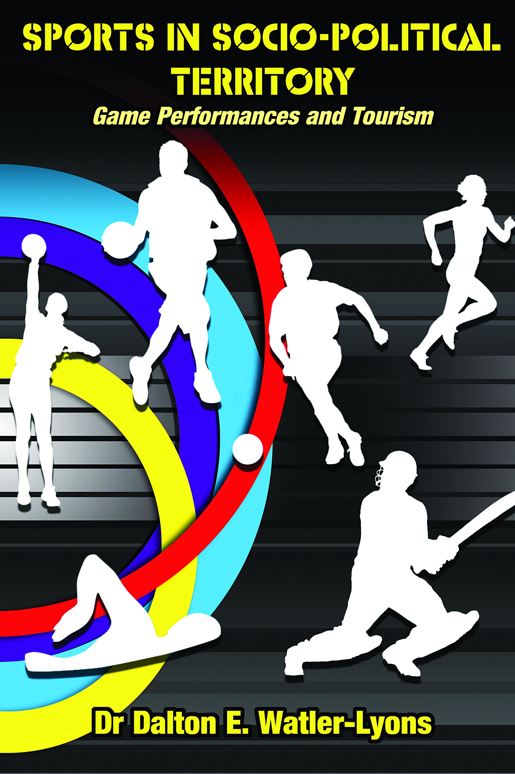 Sports In Socio-Political Territory: Game Performances And Tourism