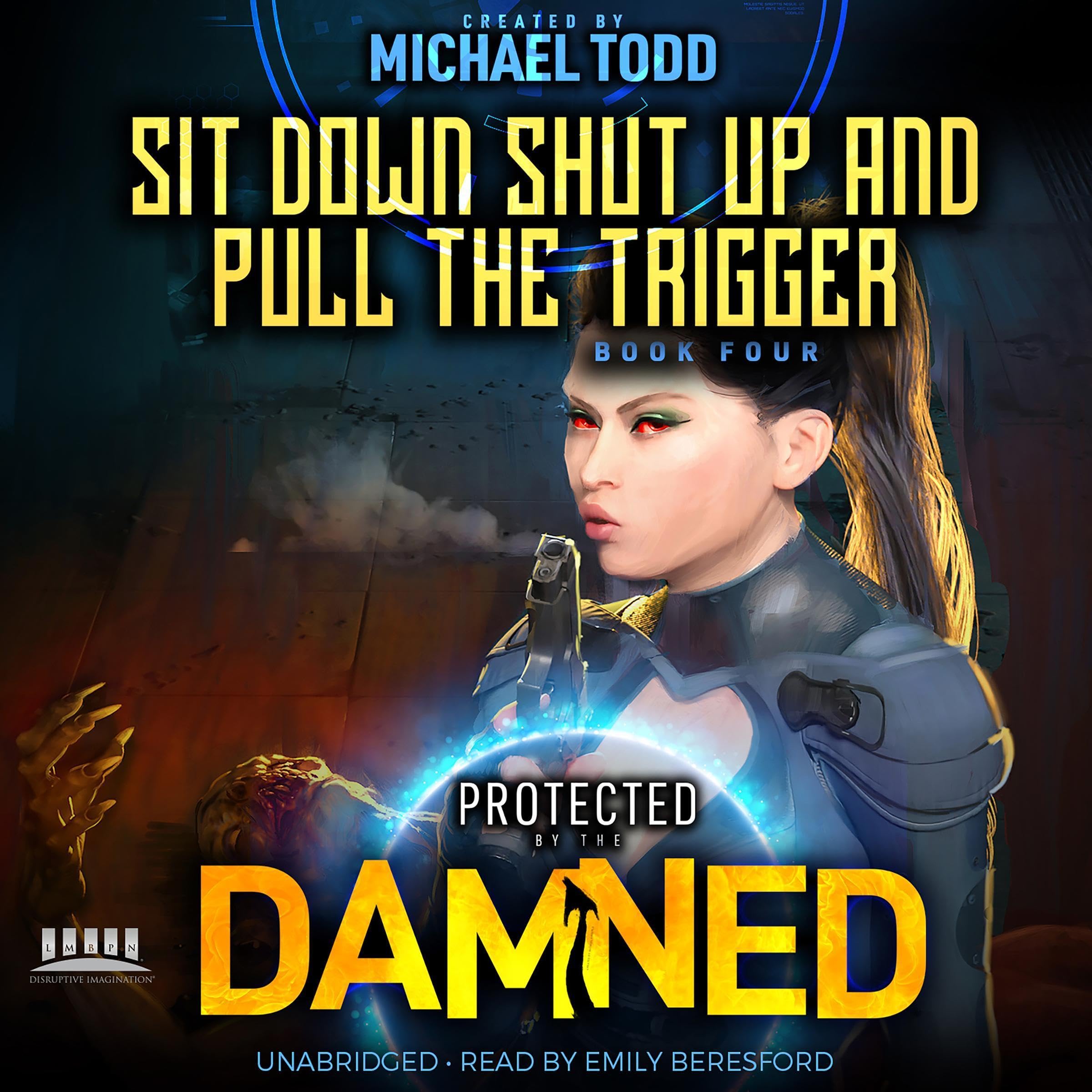 Cover art for Sit Down Shut Up and Pull the Trigger