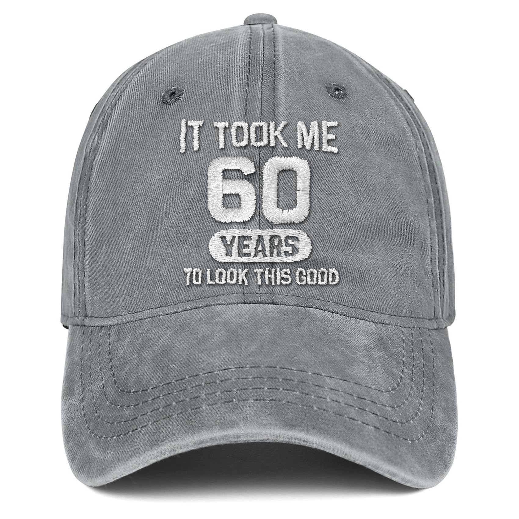 60th Birthday Gifts for Men Women 60 Year Old Gifts Decorations Took Me 60 Years to Look This Good Washed Cotton Hat
