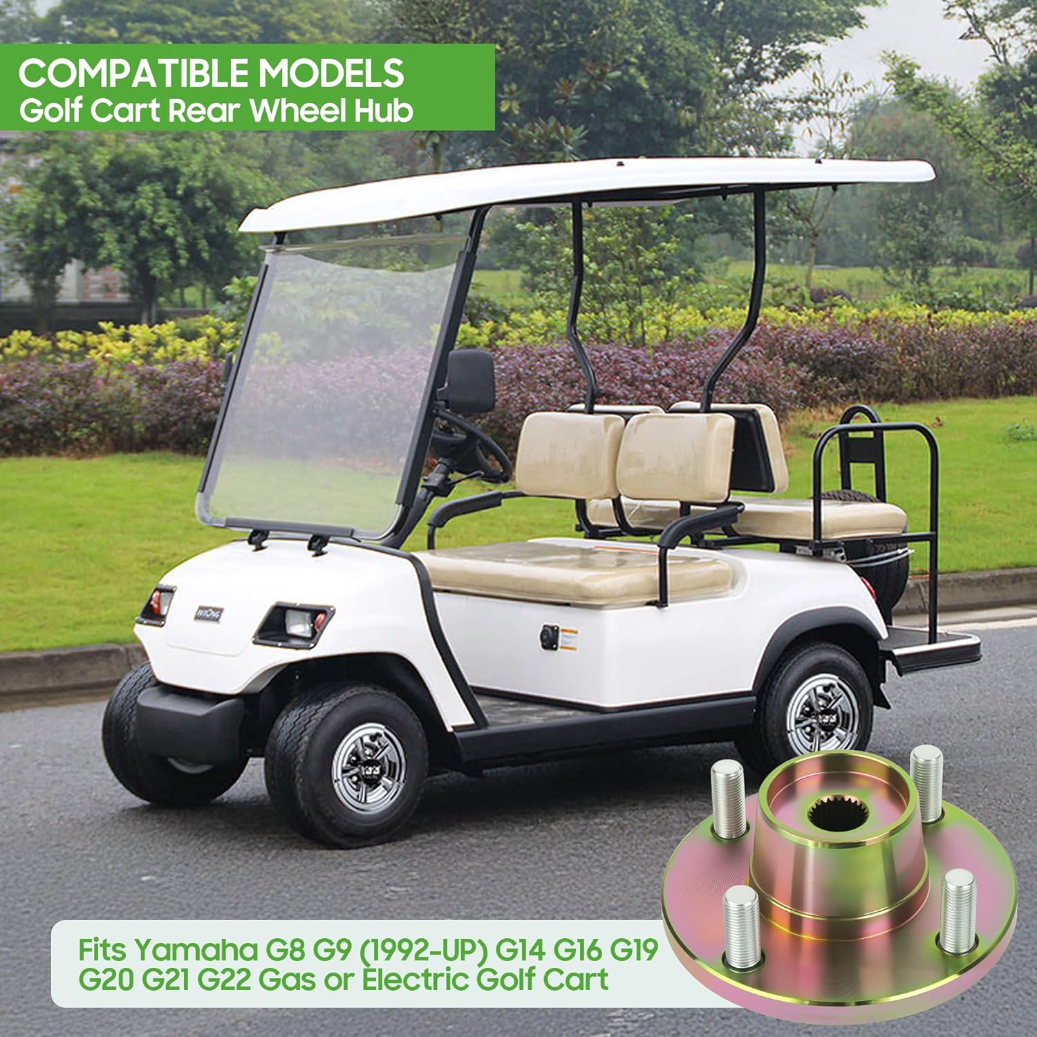 10L0L Golf Cart Rear Axle Hub Fit for Yamaha G8 G9 (1992-UP) G14 G16 G19 G20 G21 G22 Gas or Electric Golf Cart OEM# JN3-G6514-00