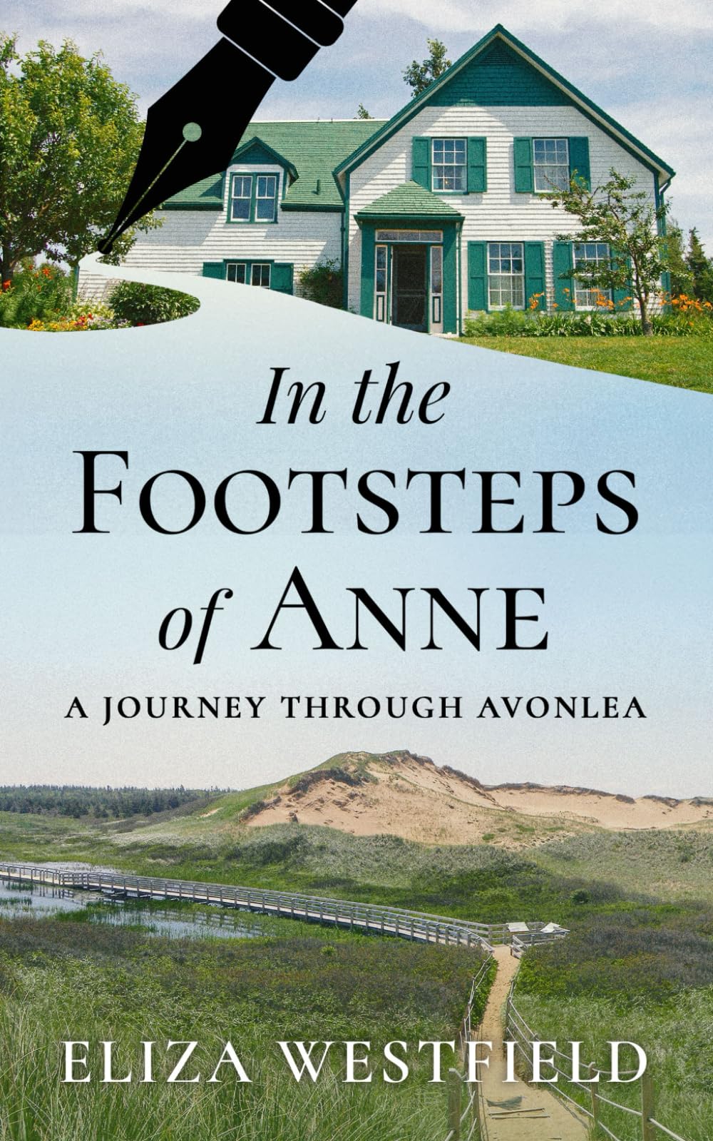 In the Footsteps of Anne: A Journey Through Avonlea (HerStory Travels: In the Footsteps of Literary Heroines)