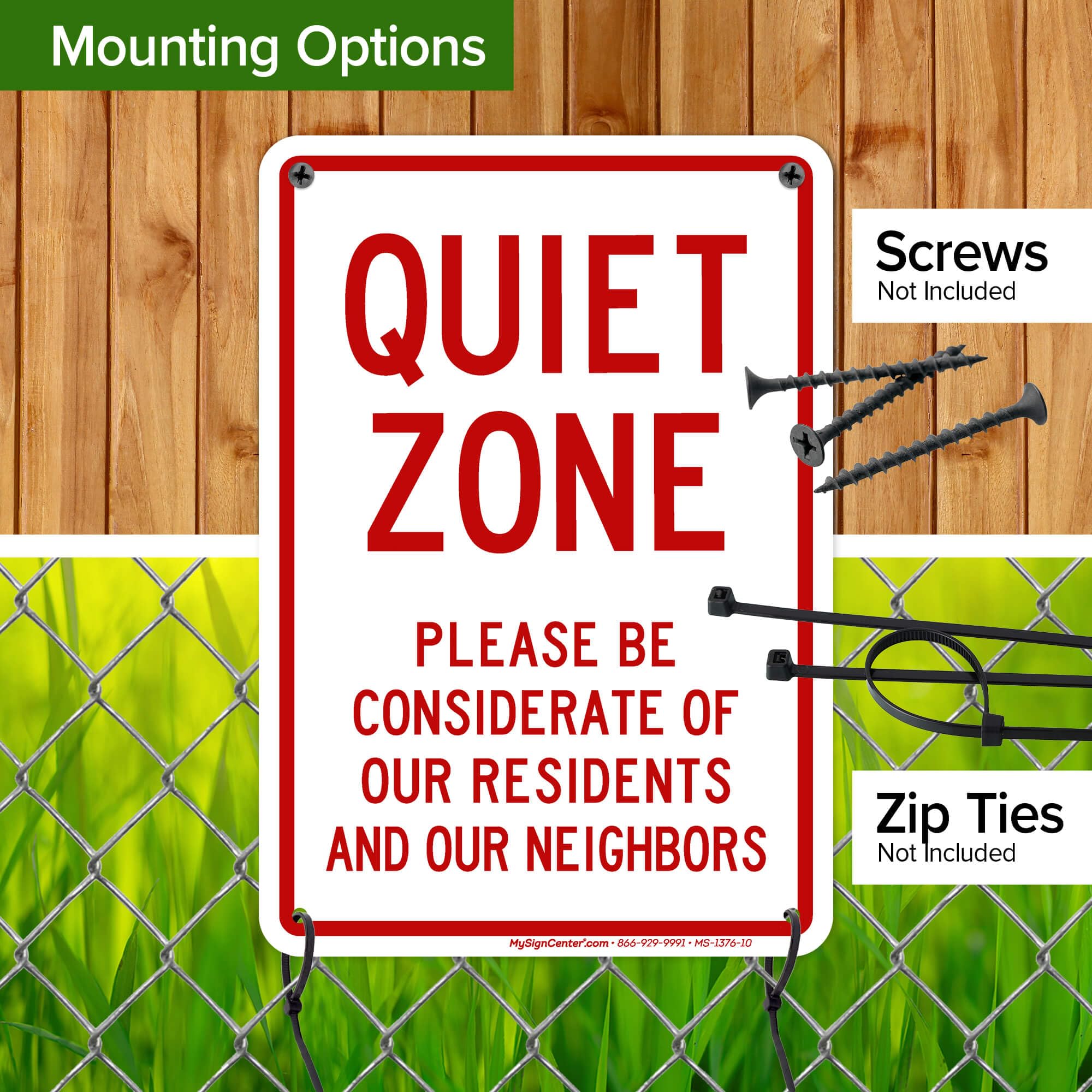 Señal Quiet Zone Please Be Considerate of Our Residents And Our Neighbors, 7 x 10 pulgadas, polietileno de alta densidad de 55 mil de grosor, fabricado en Estados Unidos por My Sign Center