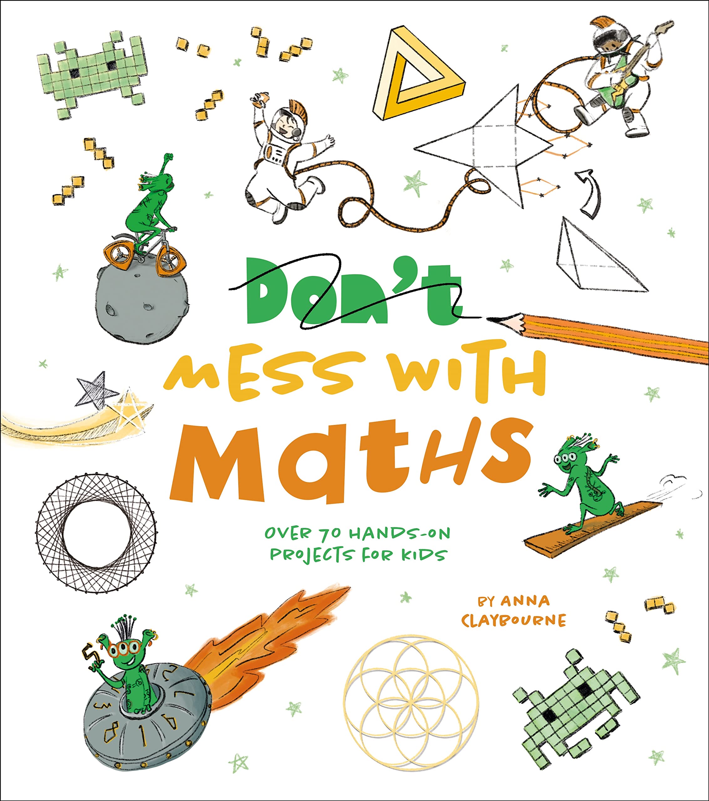 Dont Mess with Maths by Anna Claybourne PAPERBACK 9781398823471