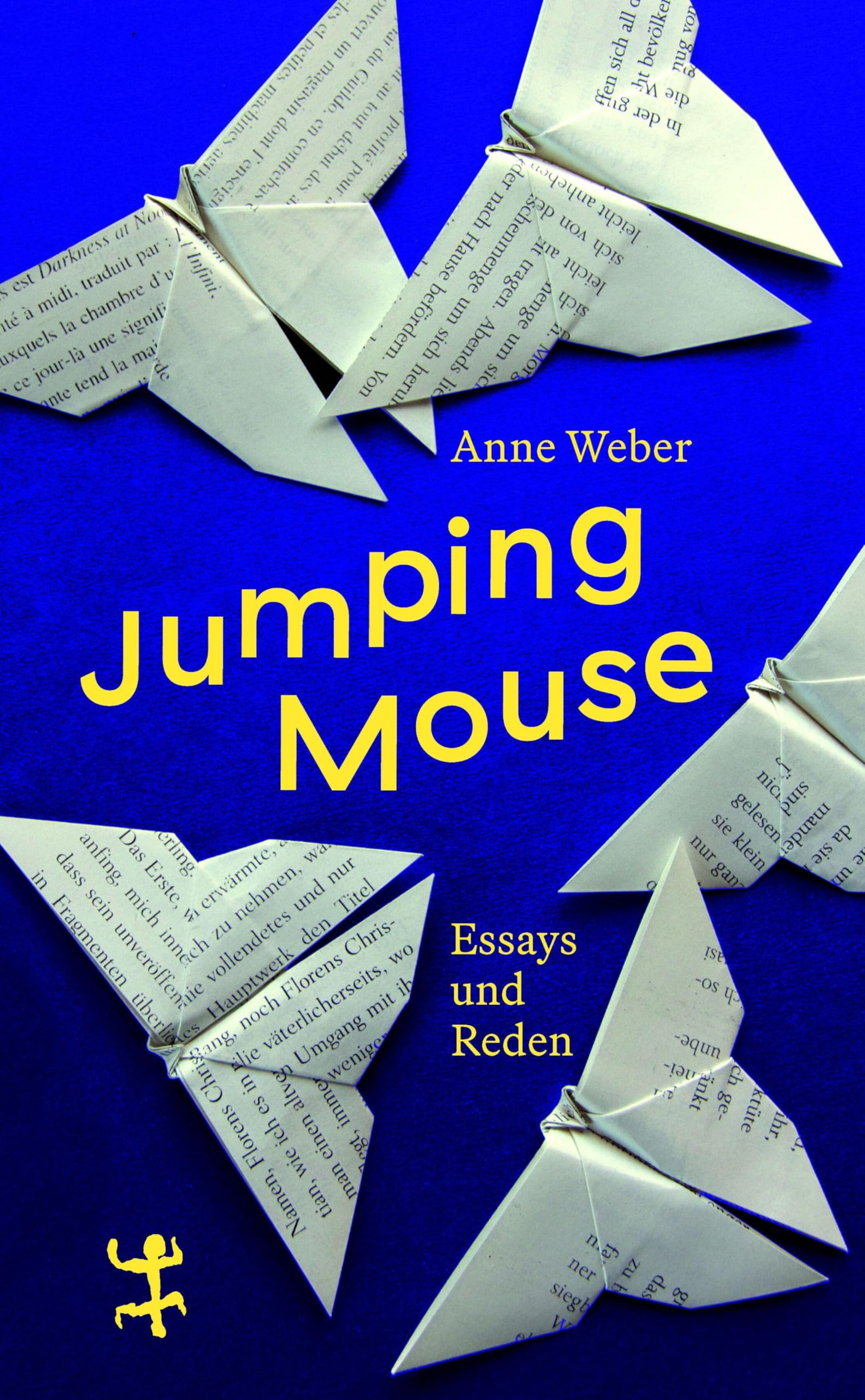 Jumping Mouse: Essays und Reden