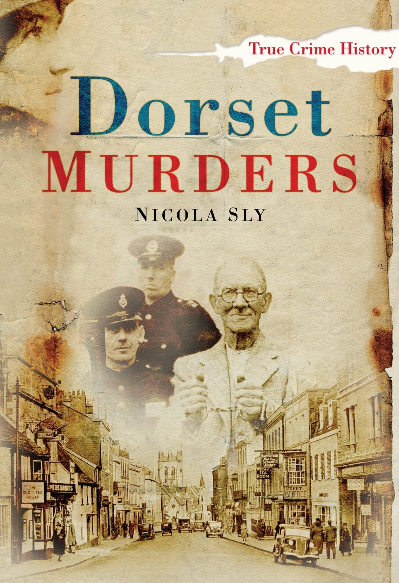 Dorset Murders (True Crime History)