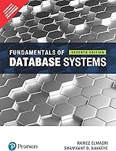 Fundamentals of Database System | Seventh Edition | Best for Computer Science | By Elmasri Ramez