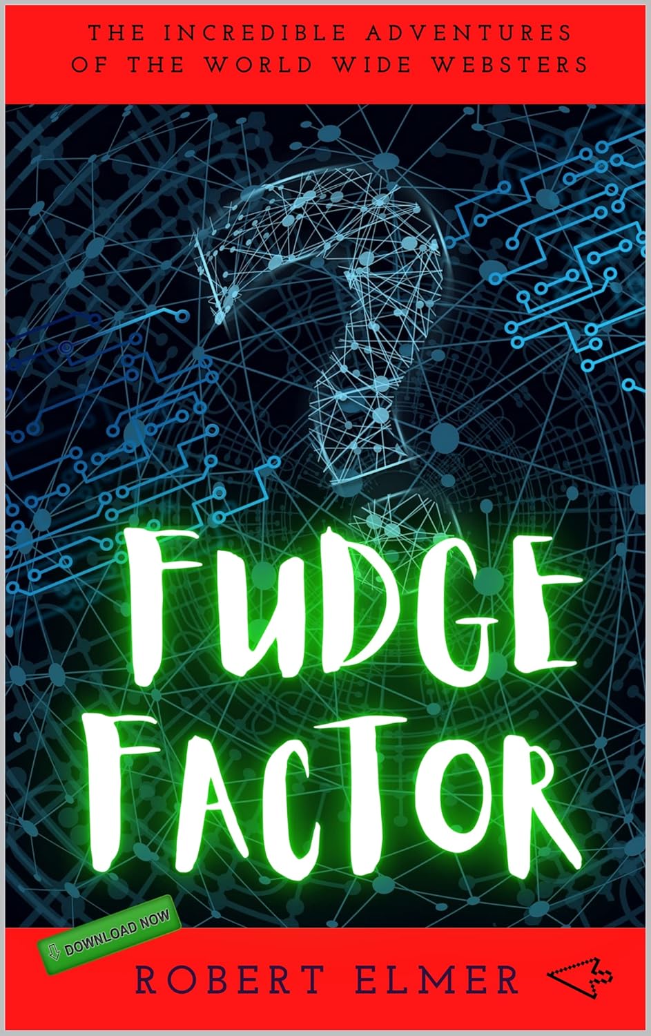 Fudge Factor (HyperLinkz Book 2) Kindle edition by Elmer, Robert