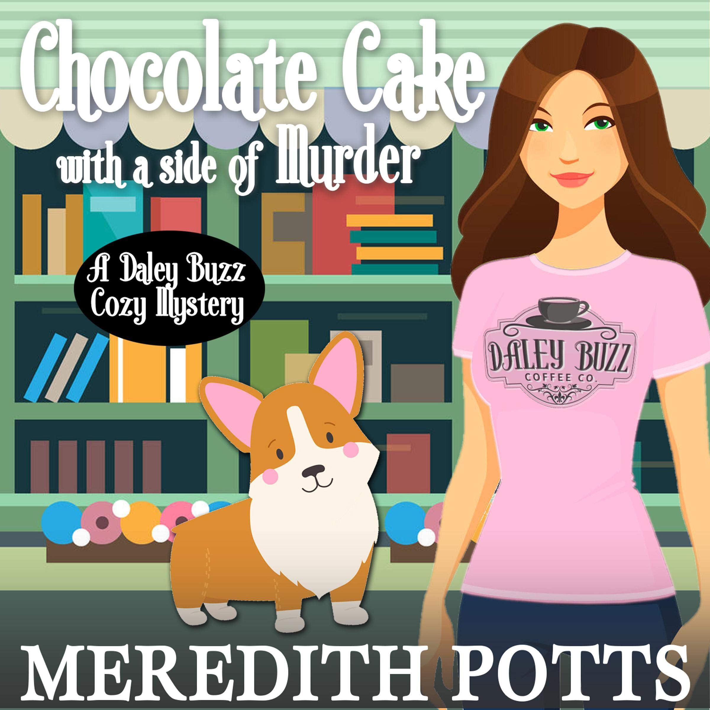 Cover art for Chocolate Cake with a Side of Murder