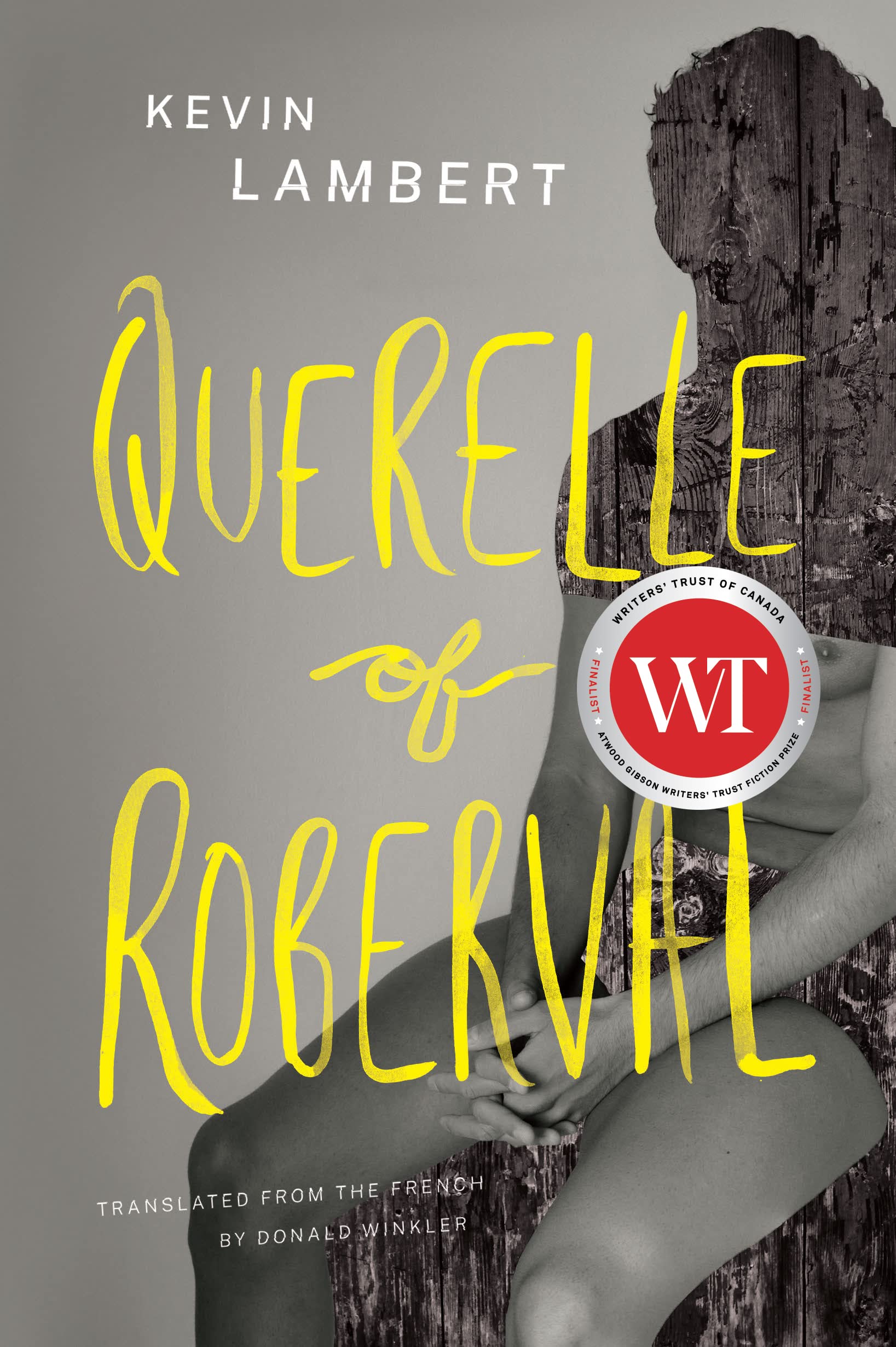 Querelle of Roberval by Kevin Lambert (2022, Trade Paperback)