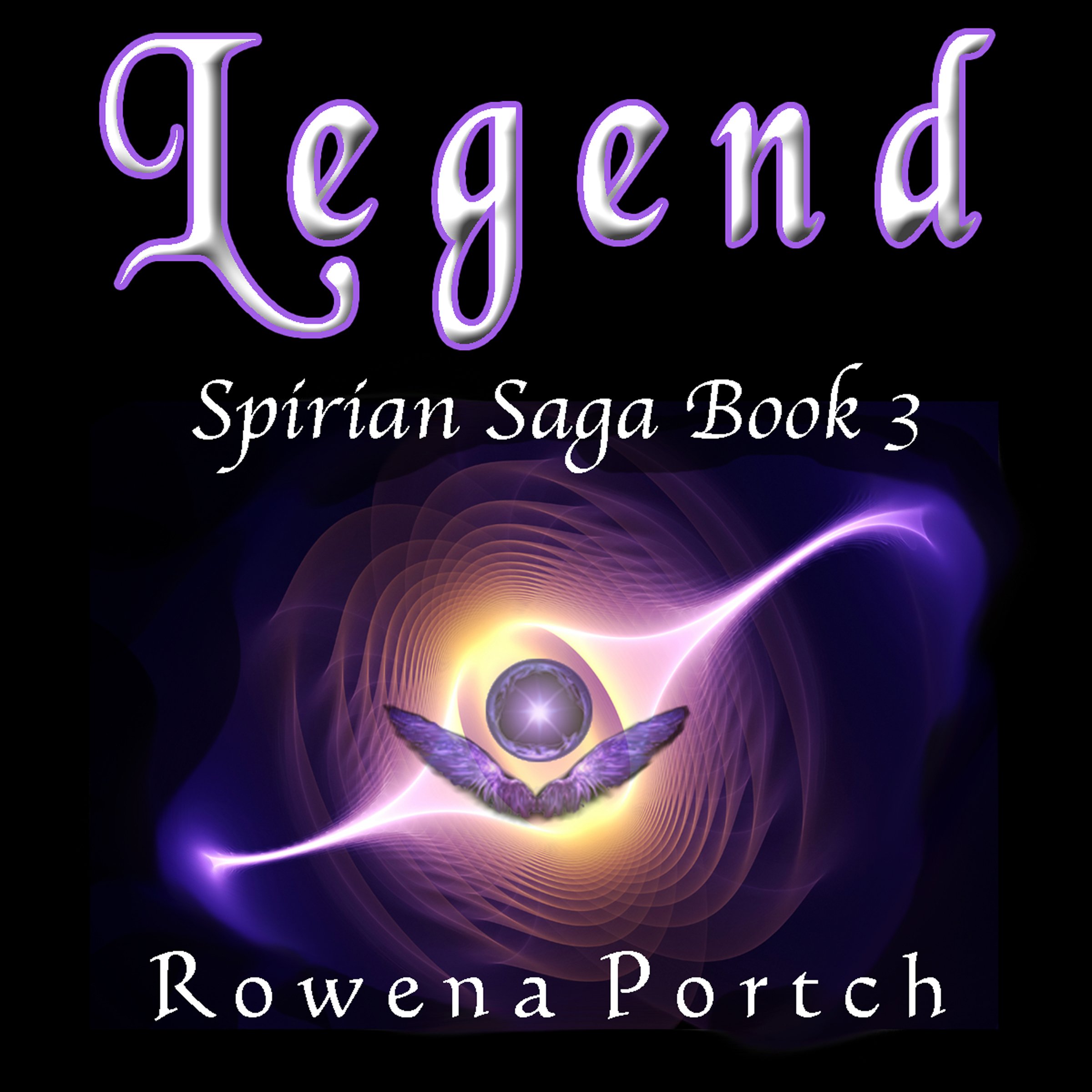 Cover art for Legend: Spirian Saga, Book 3