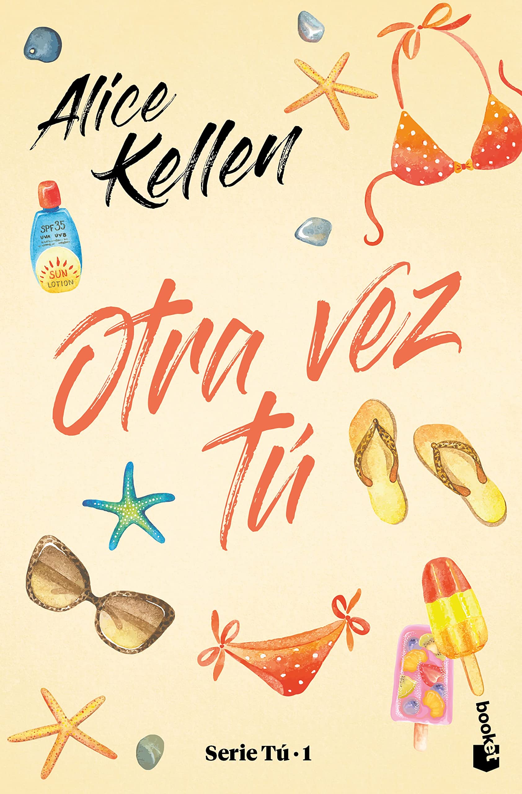 Otra vez tú / You Again (Serie Tú / You Series, 1) (Spanish Edition)