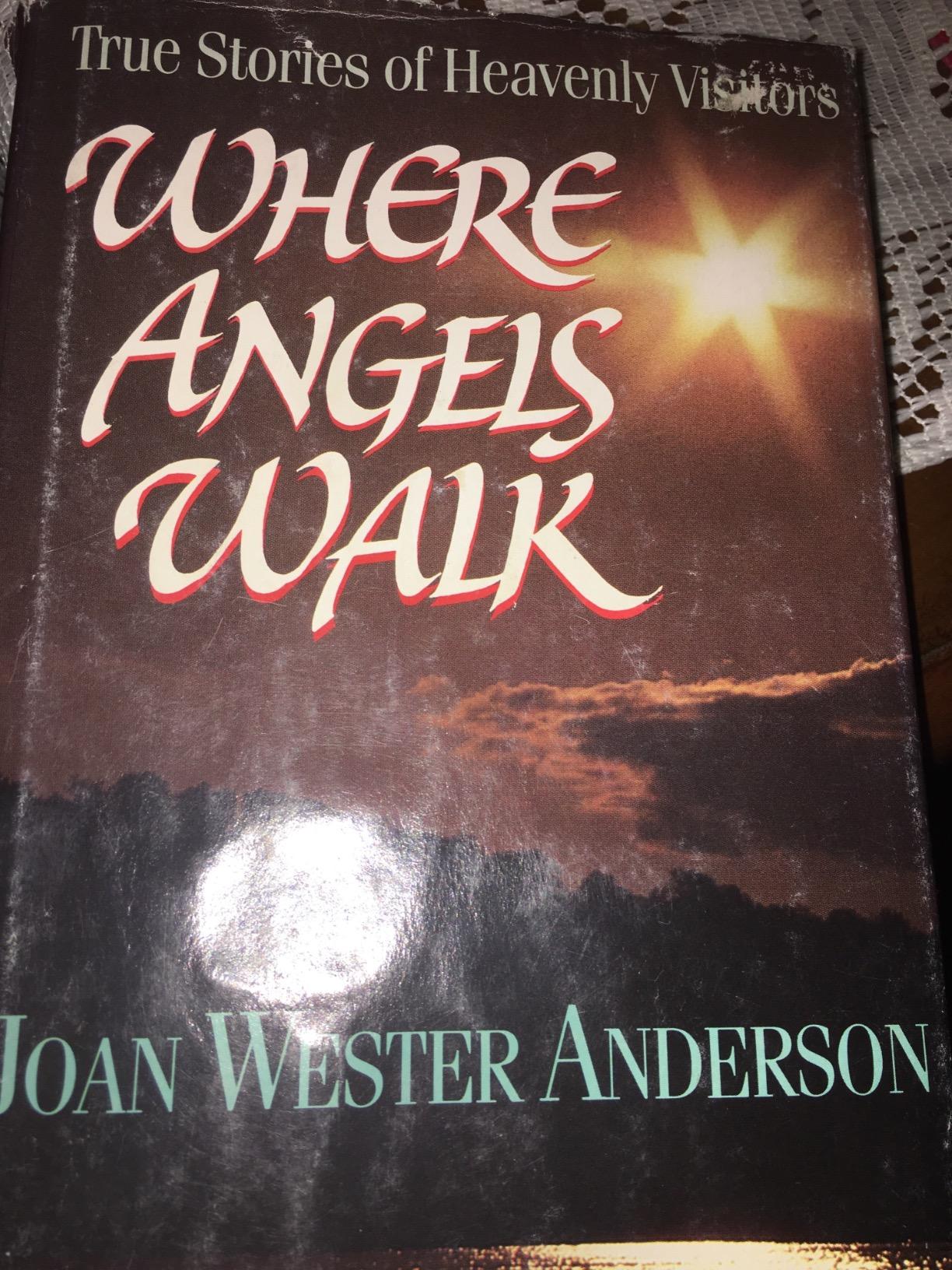 Where Angels Walk 9780345383389 Anderson, Joan Wester Books