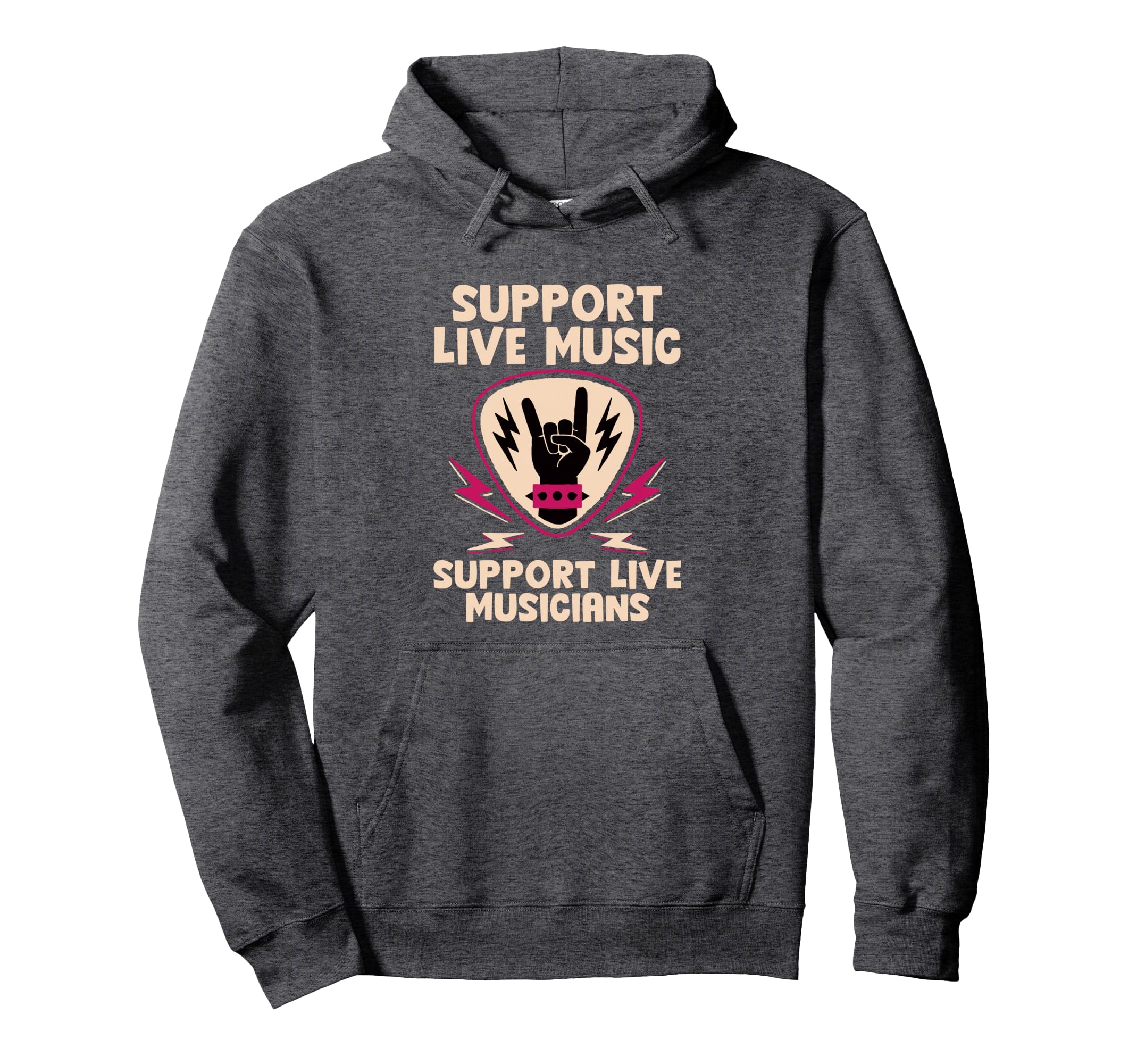 Support Live Music Support Live Musicians Band Fun --- Pullover Hoodie