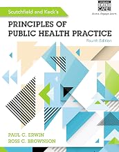 Scutchfield and Keck's Principles of Public Health Practice