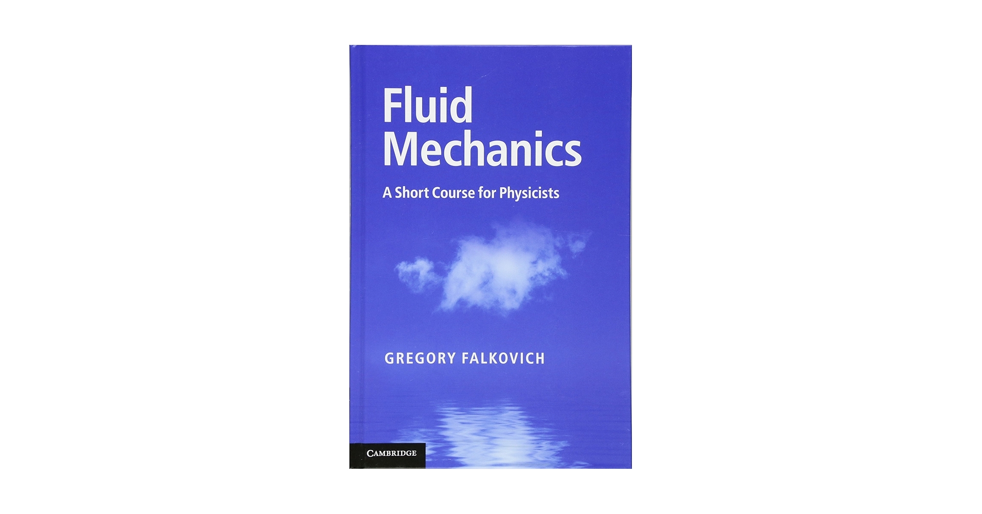 洋書 Fluid Dynamics for Physicists Fluid Dynamics for Physicists: Faber, T. E.: 9780521429696