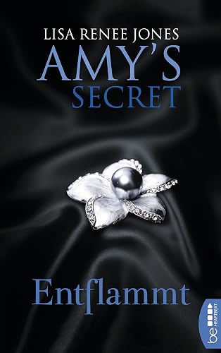 Entflammt: Amy´s Secret (The Secret Life of Amy Bensen | Deutsche Ausgabe 2)