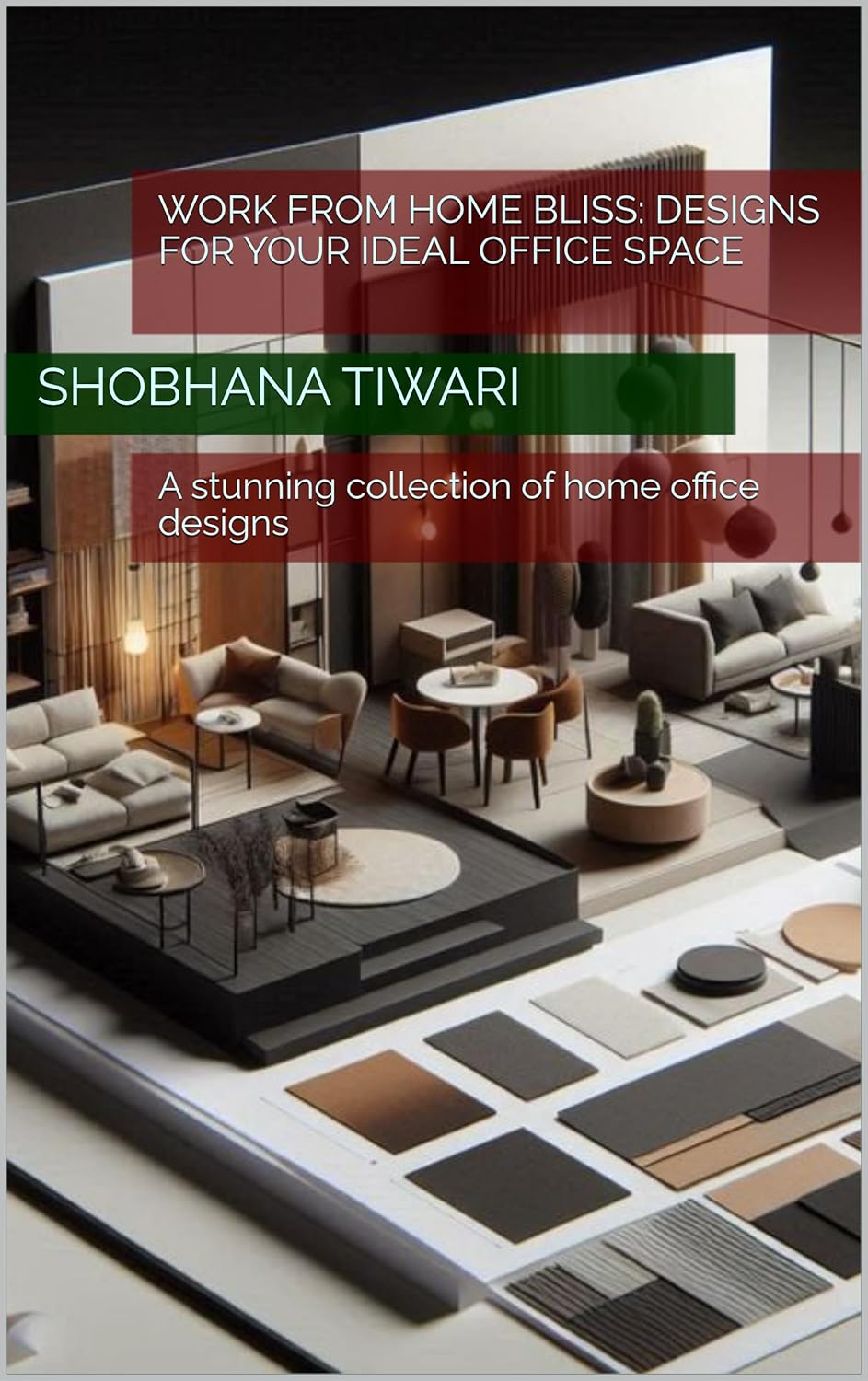 Work from Home Bliss: Designs for Your Ideal Office Space: A stunning collection of home office designs