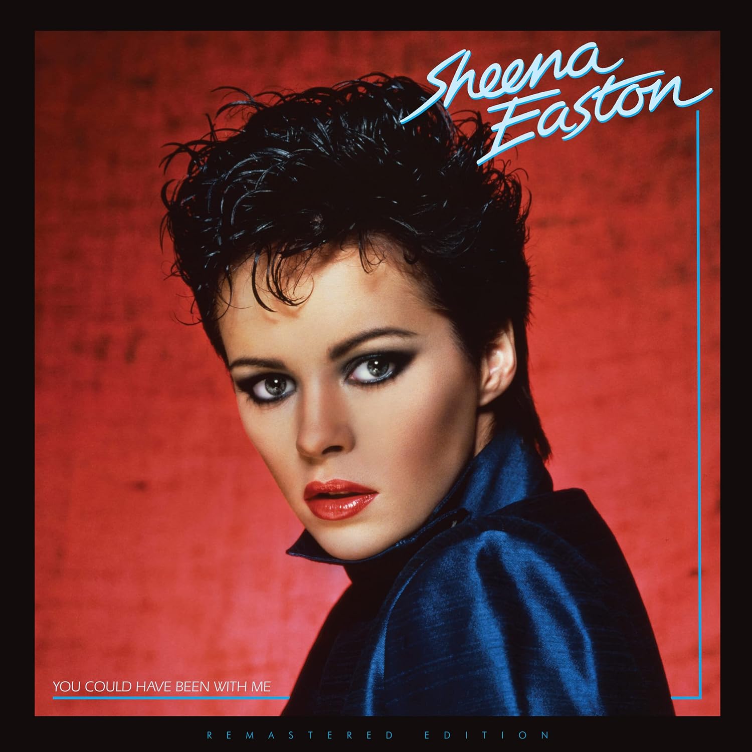 You Could Have Been With Me - Blue Vinyl por Sheena Easton — capa do álbum