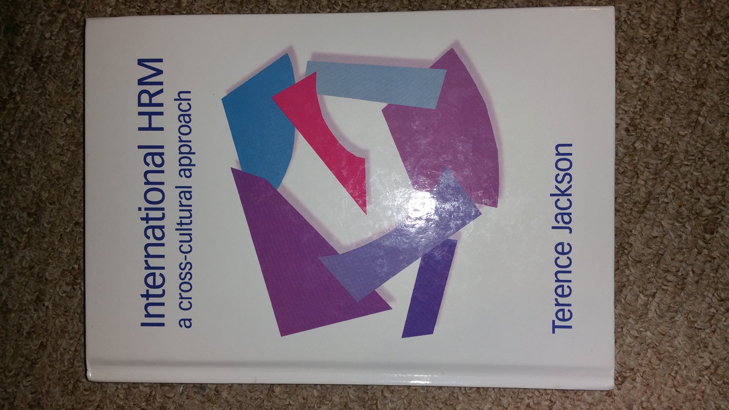 Buy International Hrm: A Cross - Cultural Approach — BookShops.in