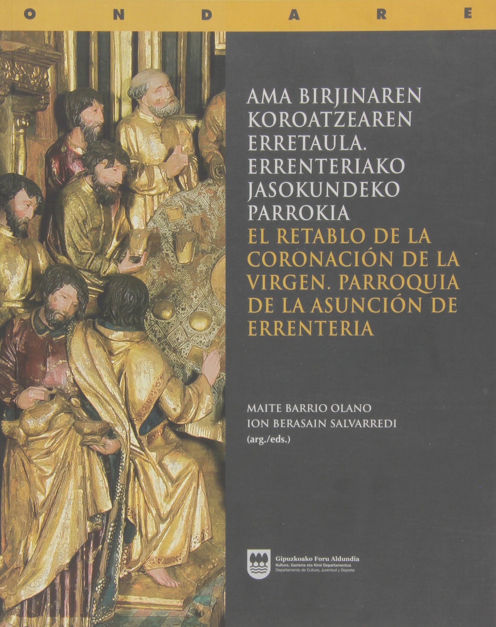 Retable de la Couronné Errenteria : beau livre d'art de la Paroisse de l'Assomption à offrir