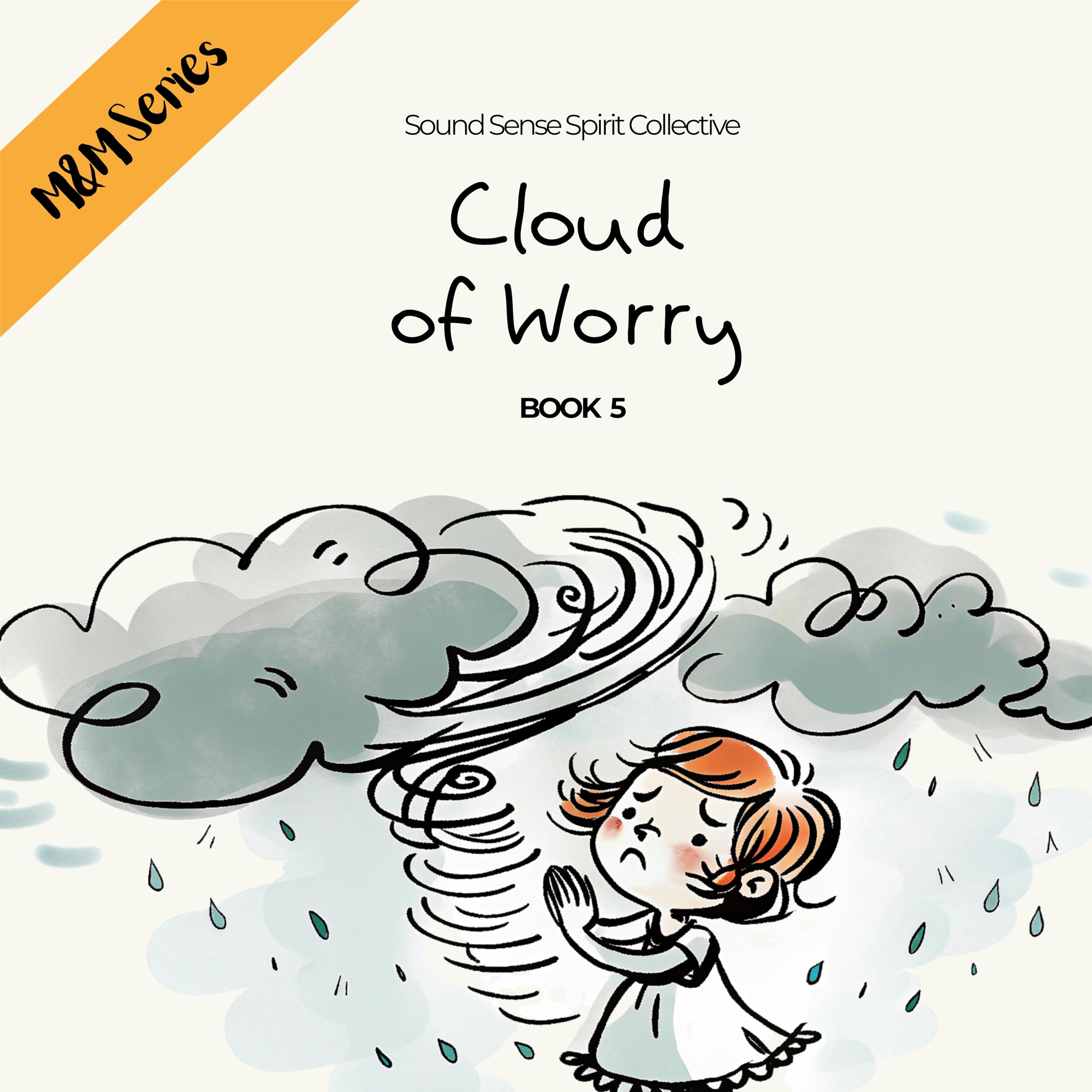 Cloud of Worry: When Worries Buzz, Remember the Sky. A Magical Mindfulness Book for Kids, Parents, and the Inner Child – Overcoming Worry with Wonder (Magic & Miracle Series 5)