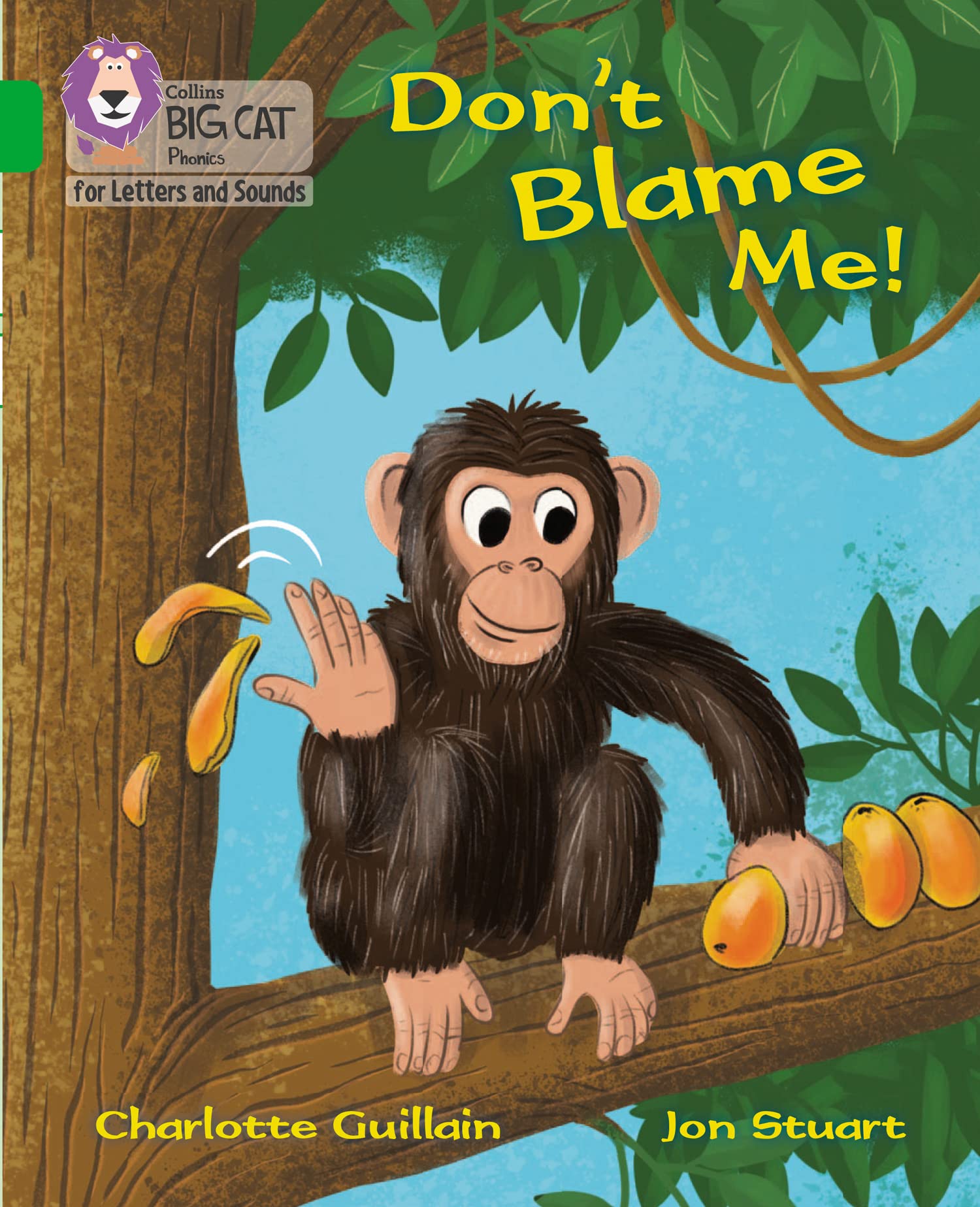 Dont Blame Me Band 05Green Collins Big Cat  by Charlotte Guillain PAPERBACK