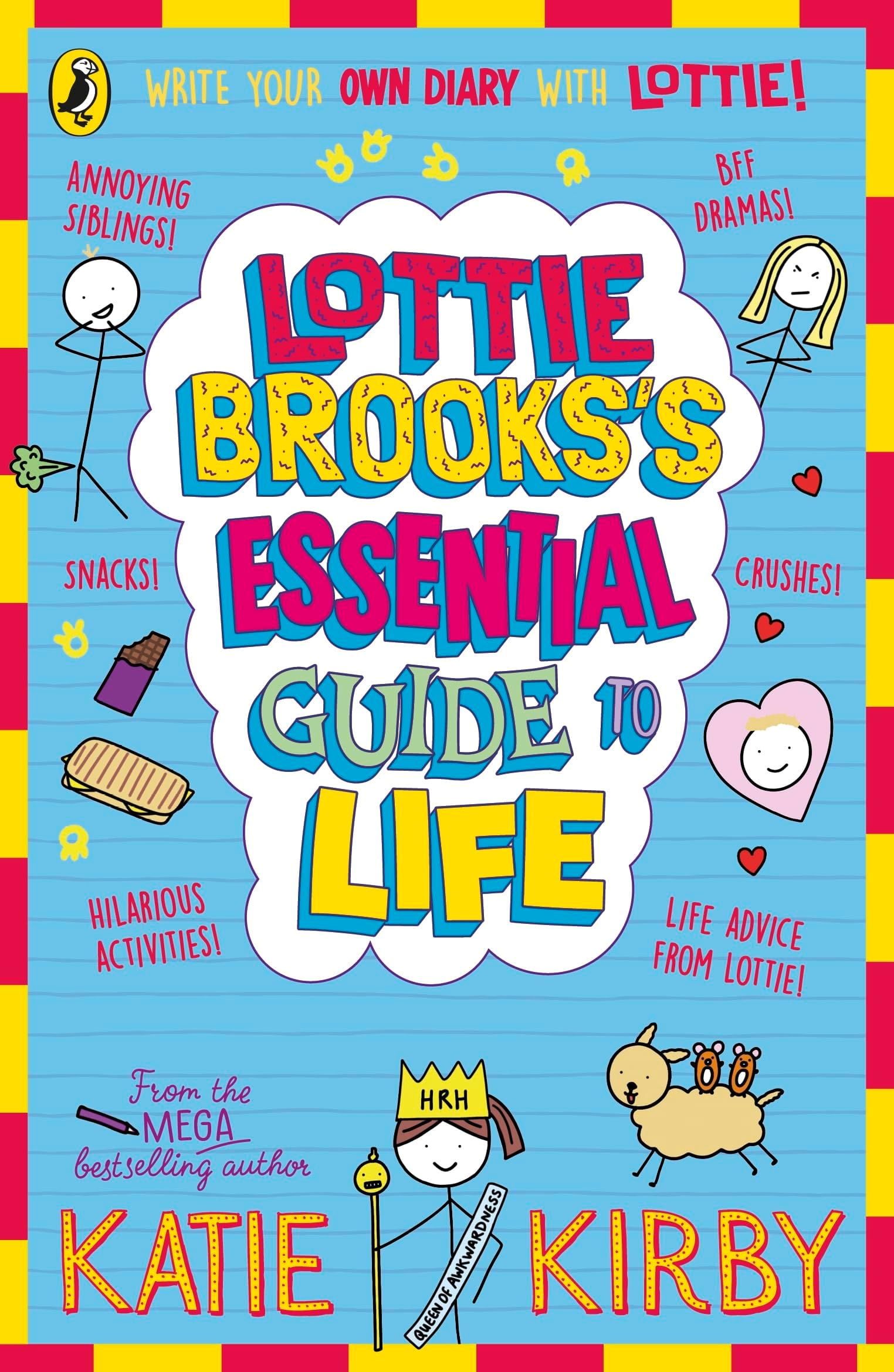 Lottie Brooks’s Essential Guide to Life: Write Your own Diary with Lottie: activities and a