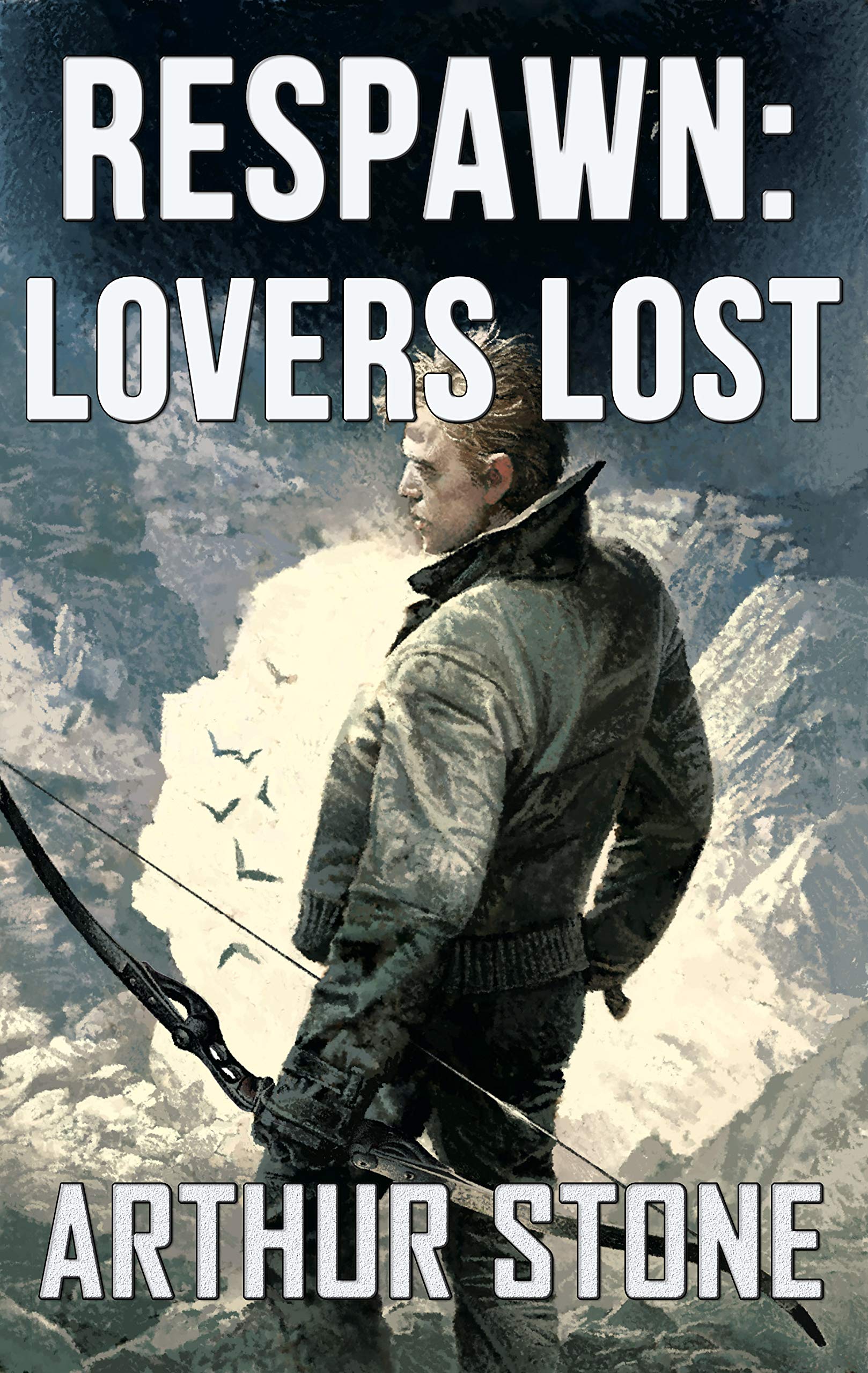 Respawn: Lovers Lost (Respawn LitRPG series Book 2)