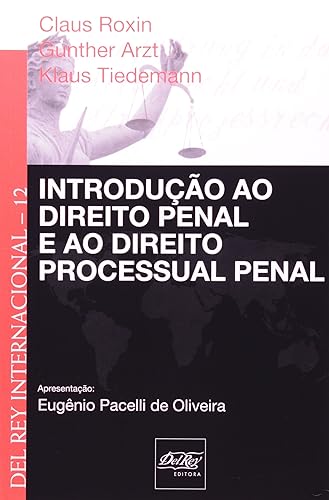 Introdução ao Direito Penal e ao Direito Processual Penal - Volume 12