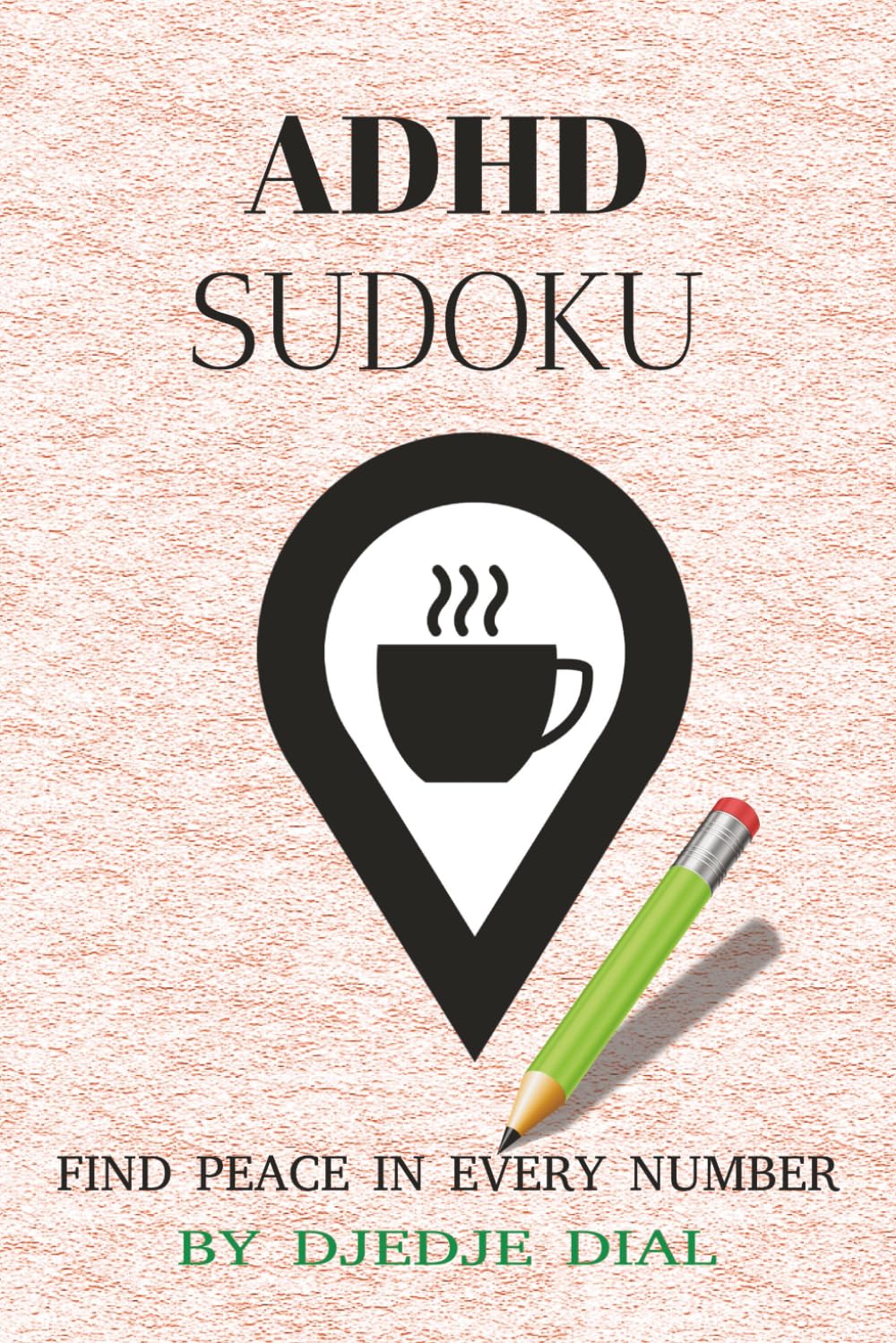 The ADHD-Friendly Sudoku Collection: ADHD-Friendly Sudoku for Mental Strength and Focus Balanced Difficulty Levels for Stress-Free Brain Training 6×9 ... | 50+ Engaging Puzzles | Solutions Included