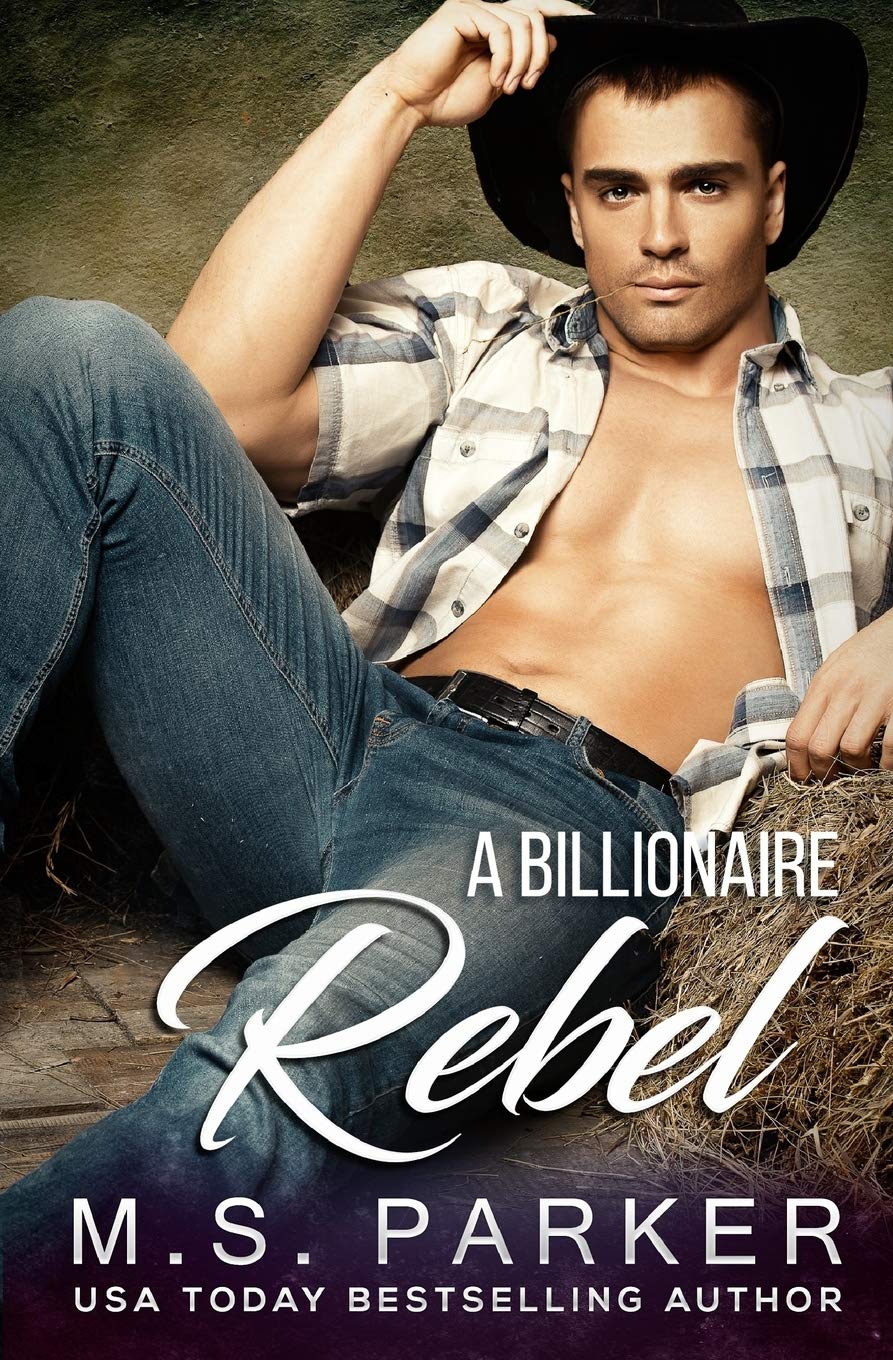 A Billionaire Rebel: 2 (The Holden Brothers)