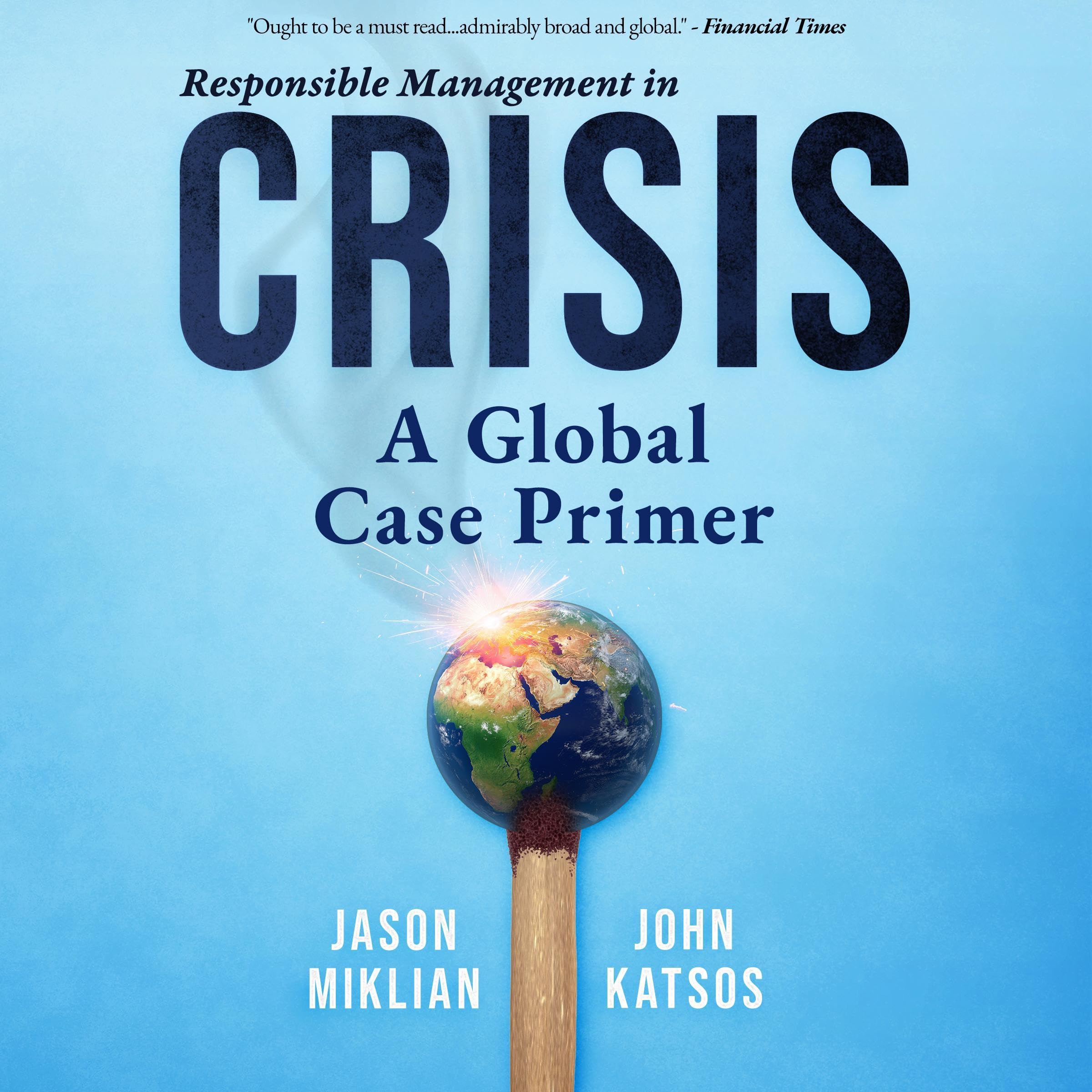 Responsible Management in Crisis